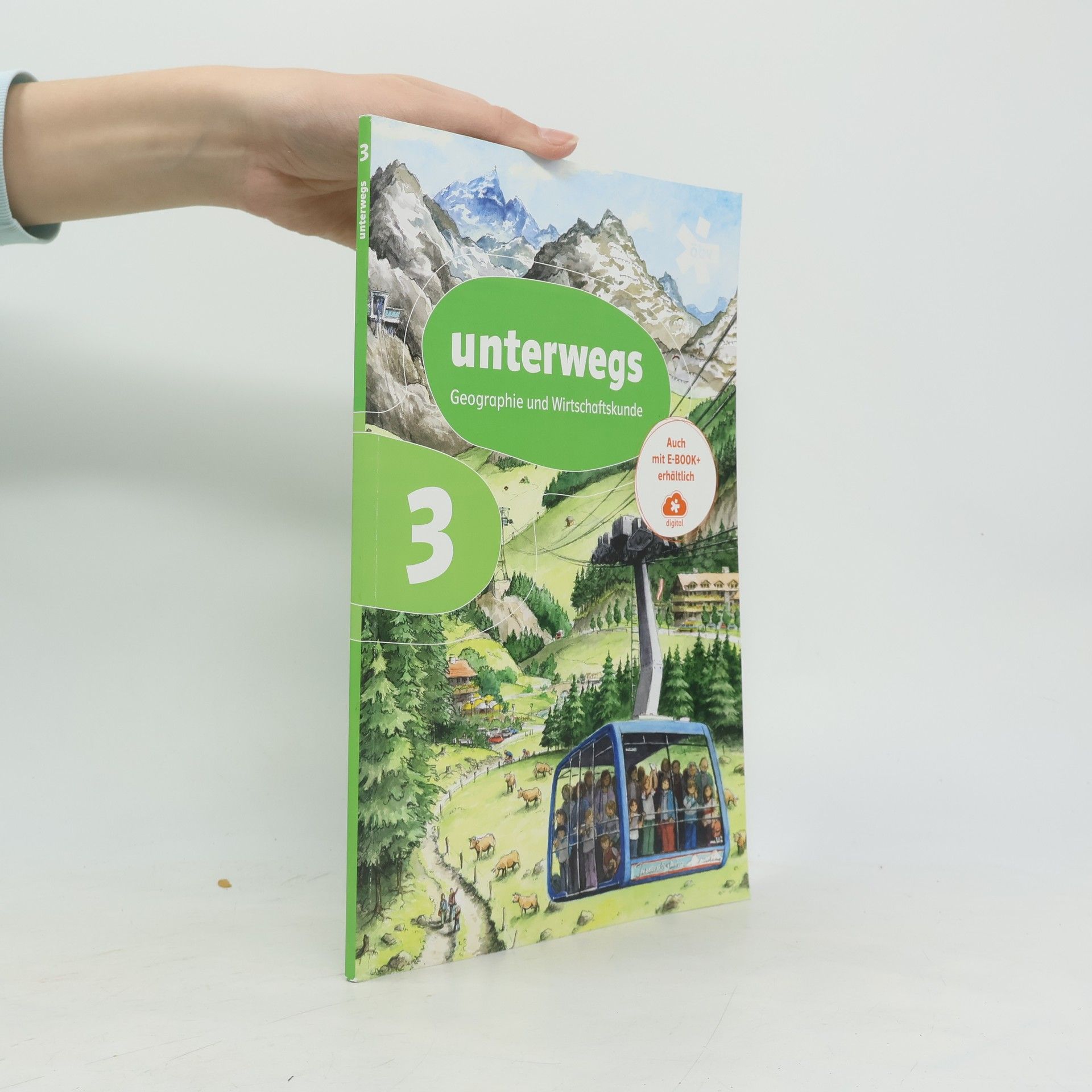 AA.VV. Unterwegs 3. Geographie und Wirtschaftskunde