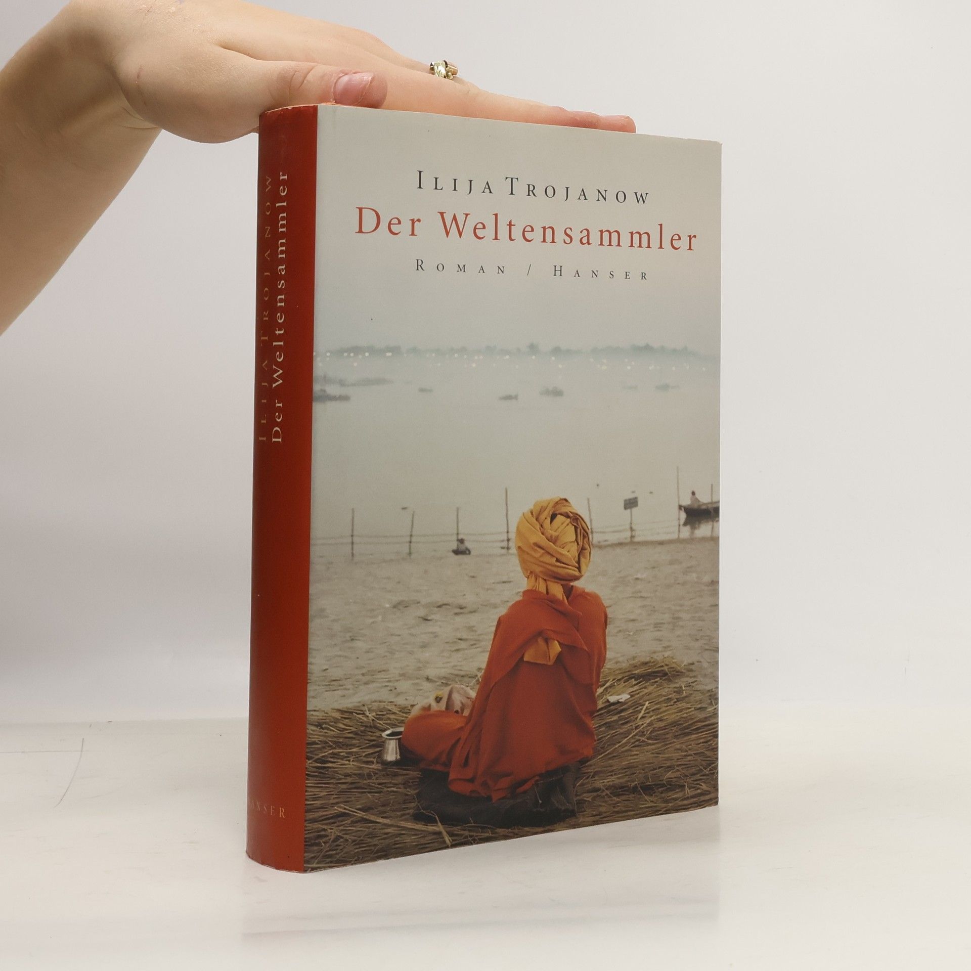 Ilija Trojanow Der Weltensammler