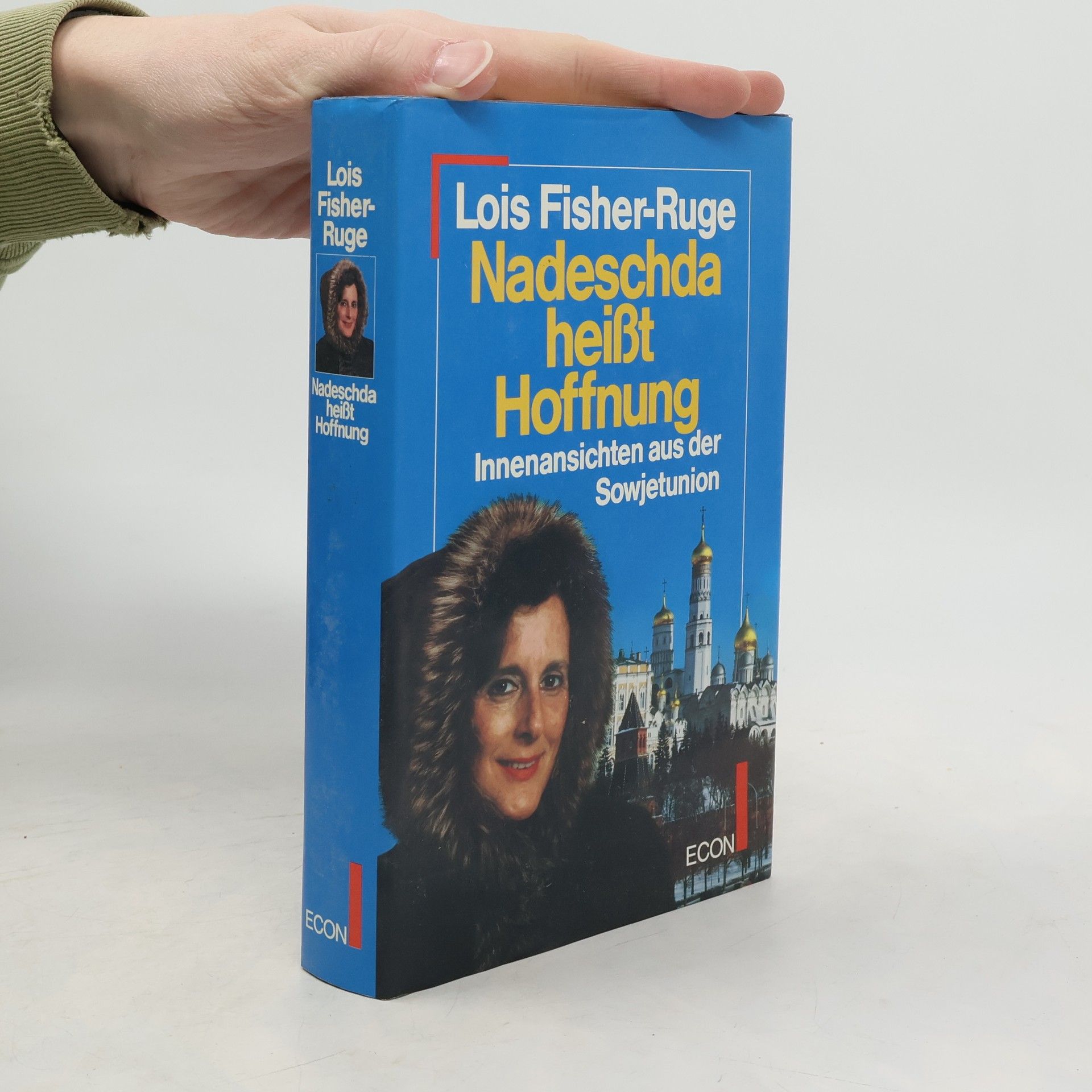 Lois Fisher-Ruge Nadeschda heisst Hoffnung