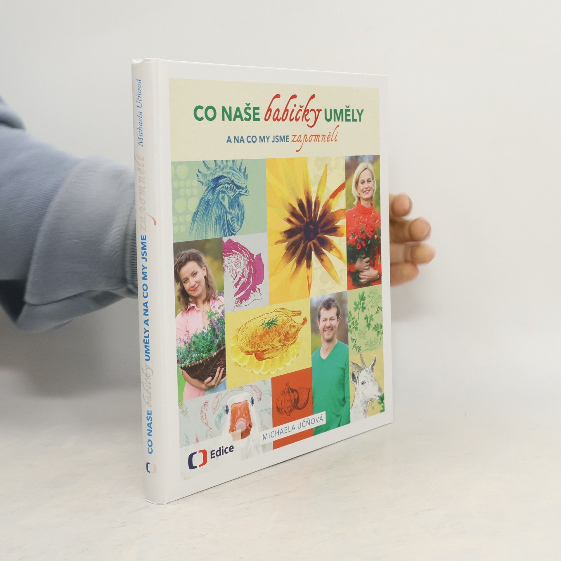 Co naše babičky uměly a na co my jsme zapomněli