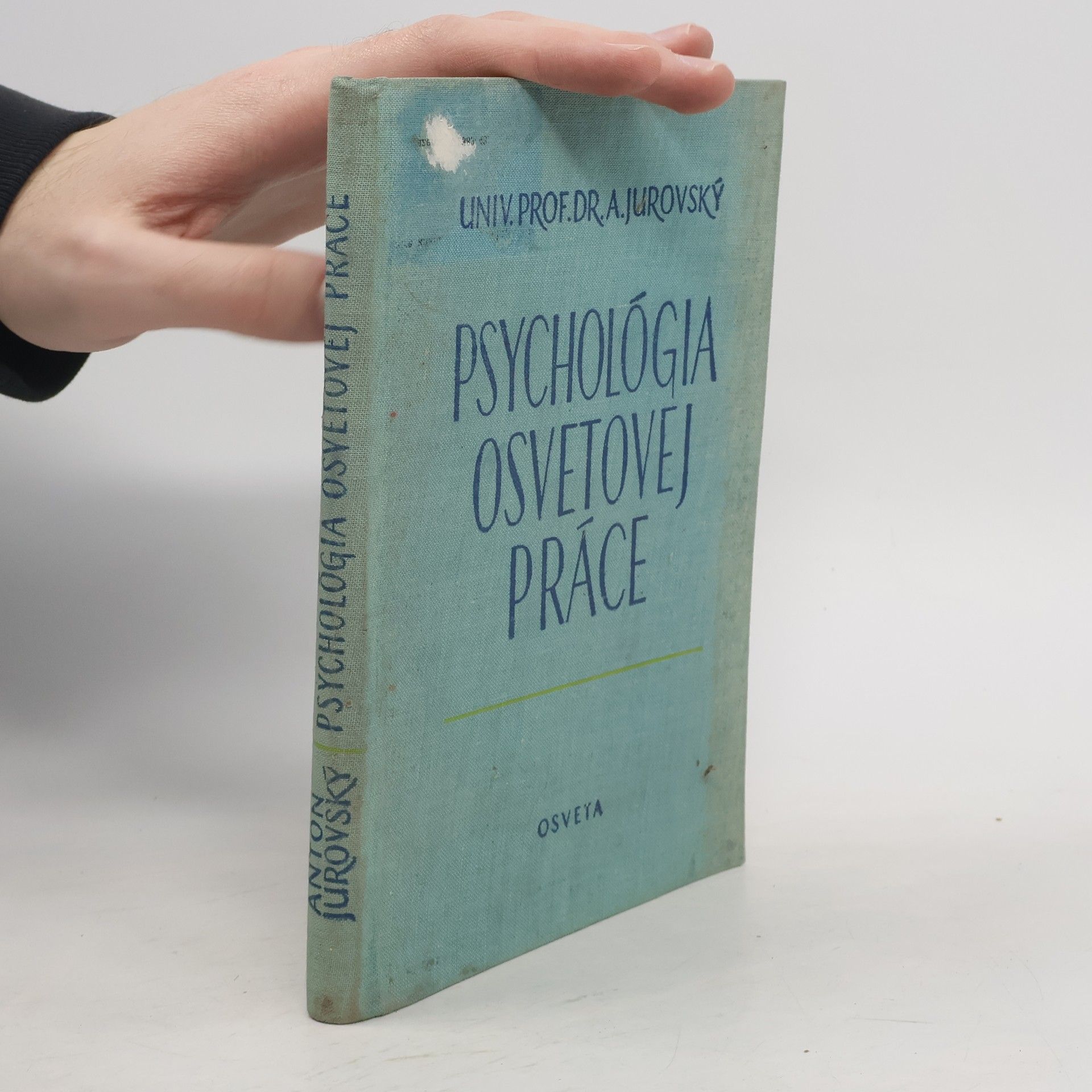 Antonín Jurovský Psychológia osvetovej práce