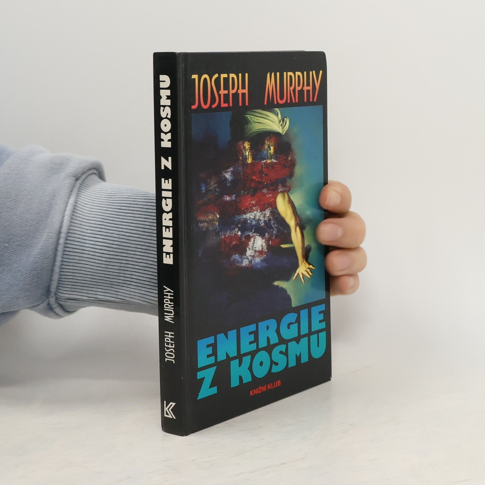 Joseph Murphy Energie z kosmu