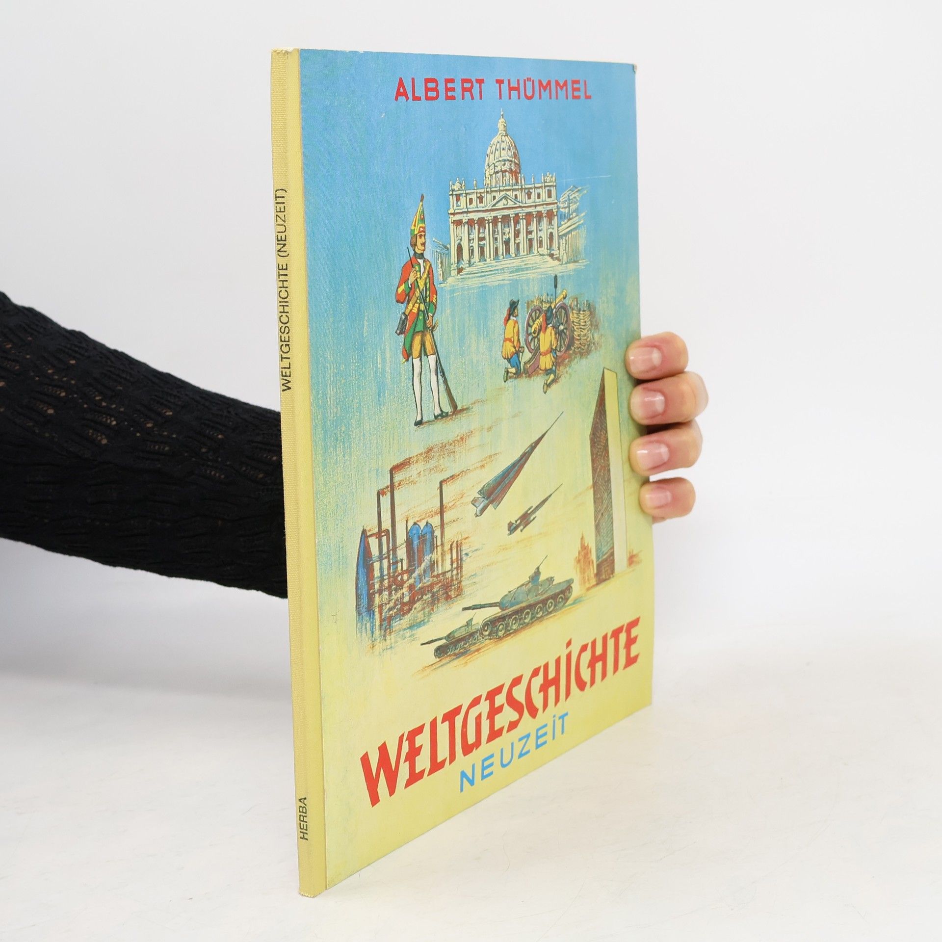 Albert Thümmel Weltgeschichte