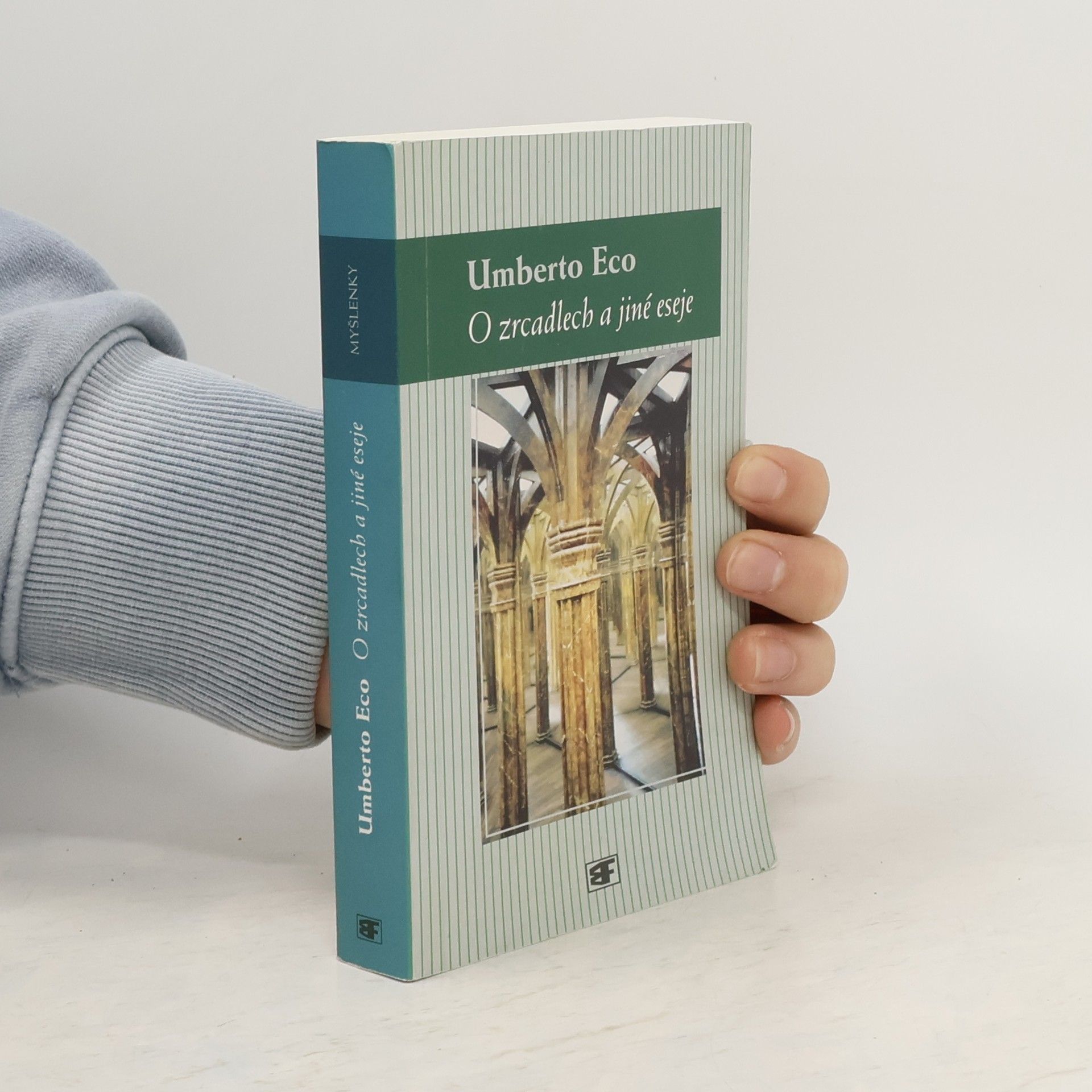 Umberto Eco O zrcadlech a jiné eseje: Znak, reprezentace, iluze, obraz