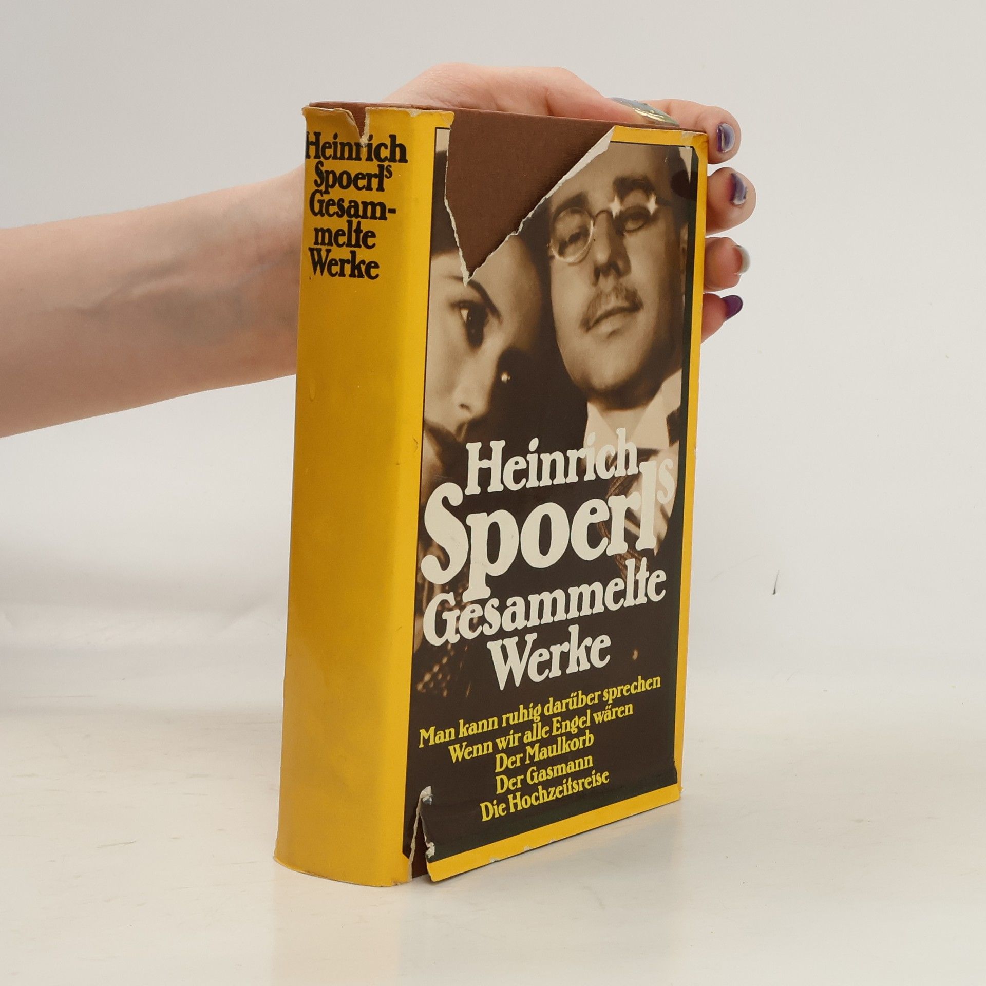 Heinrich Spoerl Heinrich Spoerls gesammelte Werke