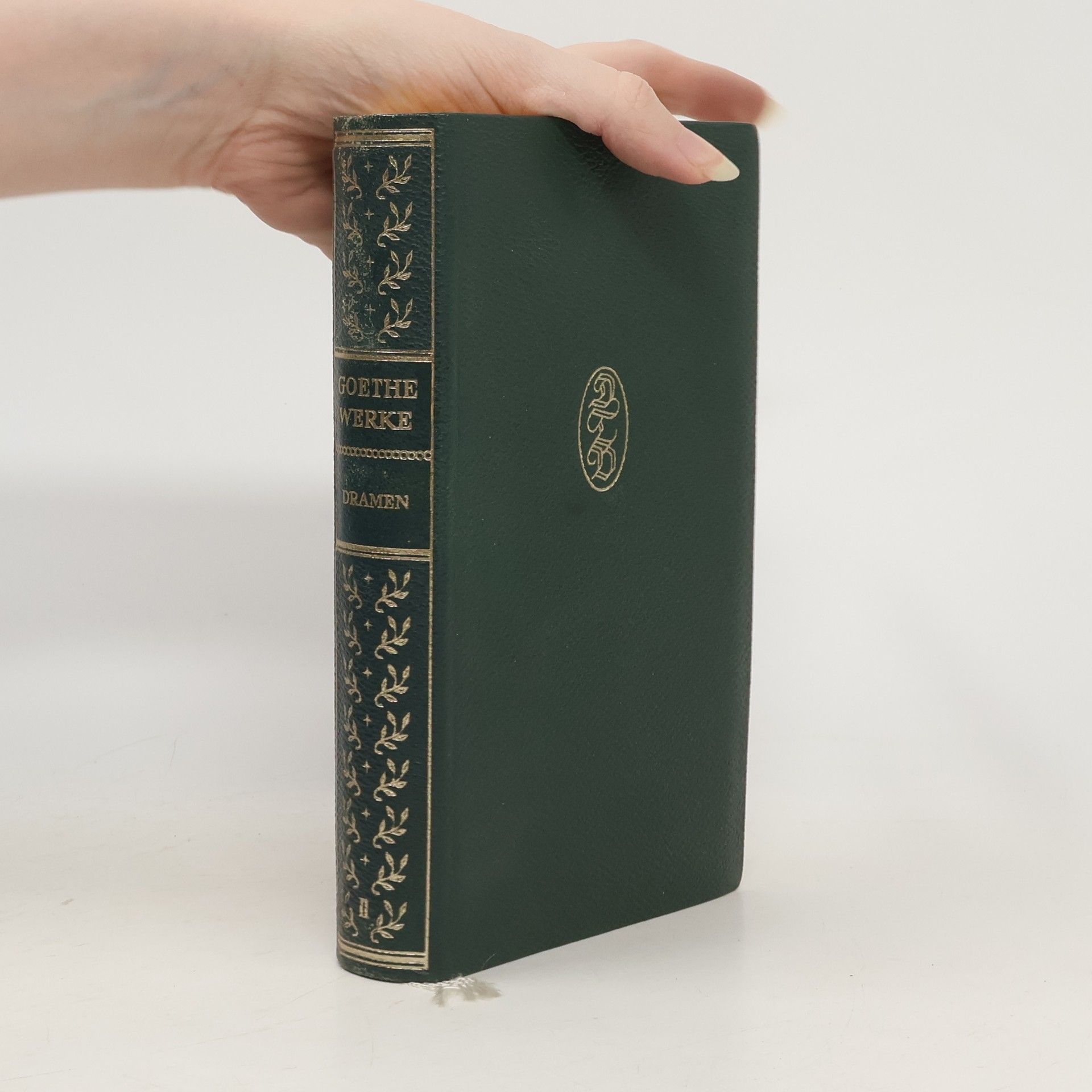 Johann Wolfgang von Goethe Goethe Werke. Dramen