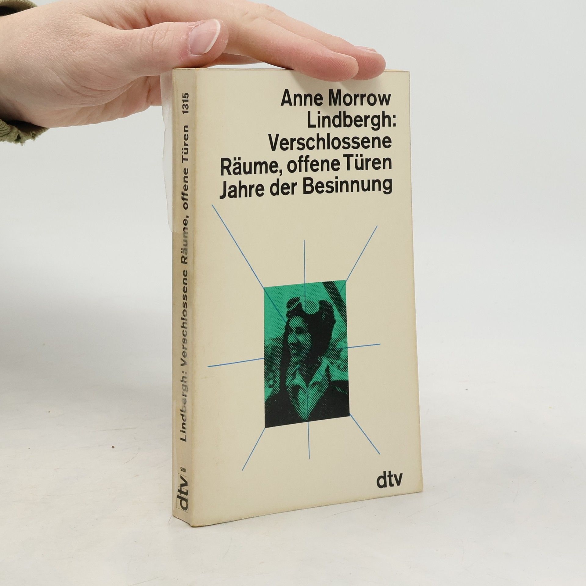 Anne Morrow Lindbergh Verschlossene Räume, offene Türen