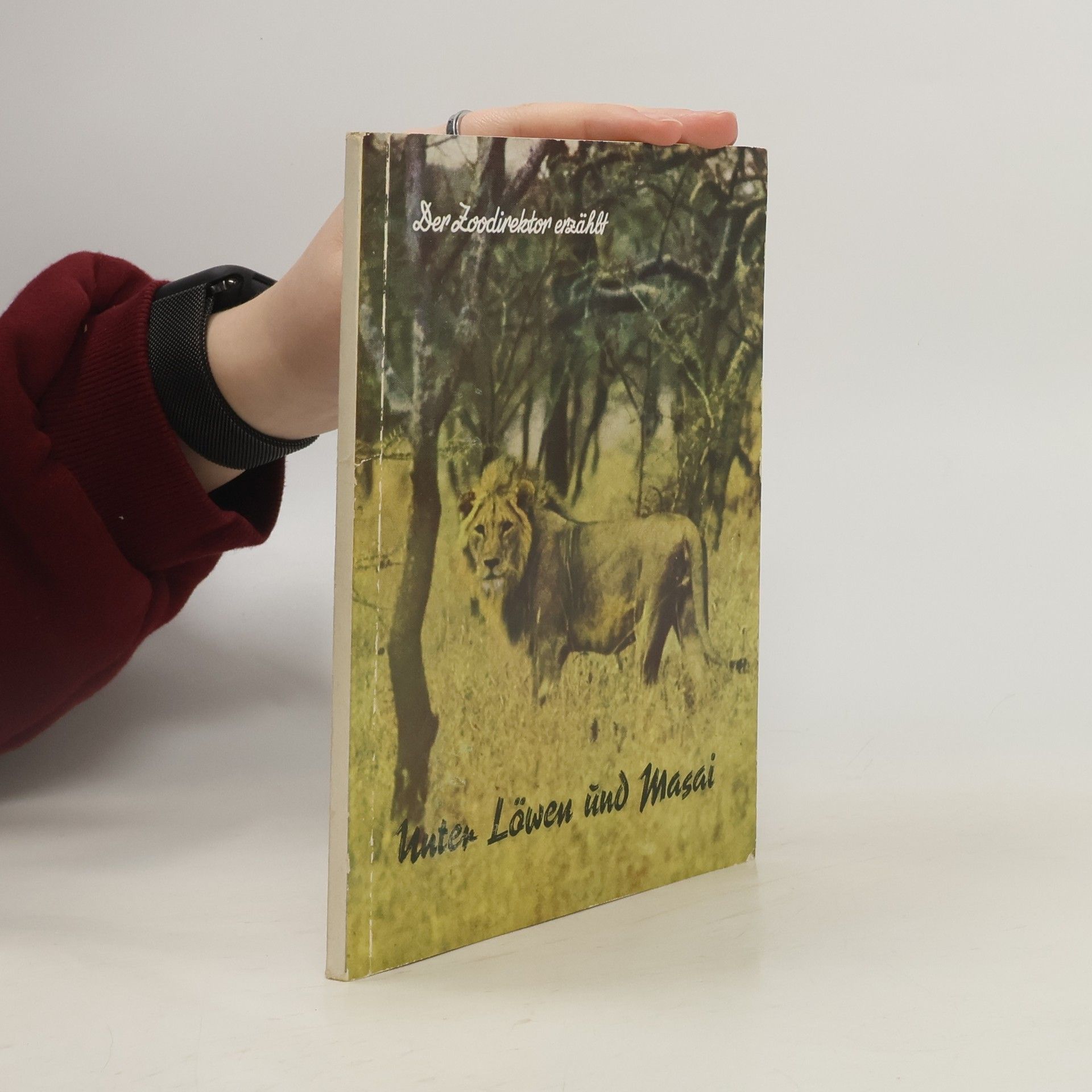 Wolfgang Ullrich Unter Löwen und Masai