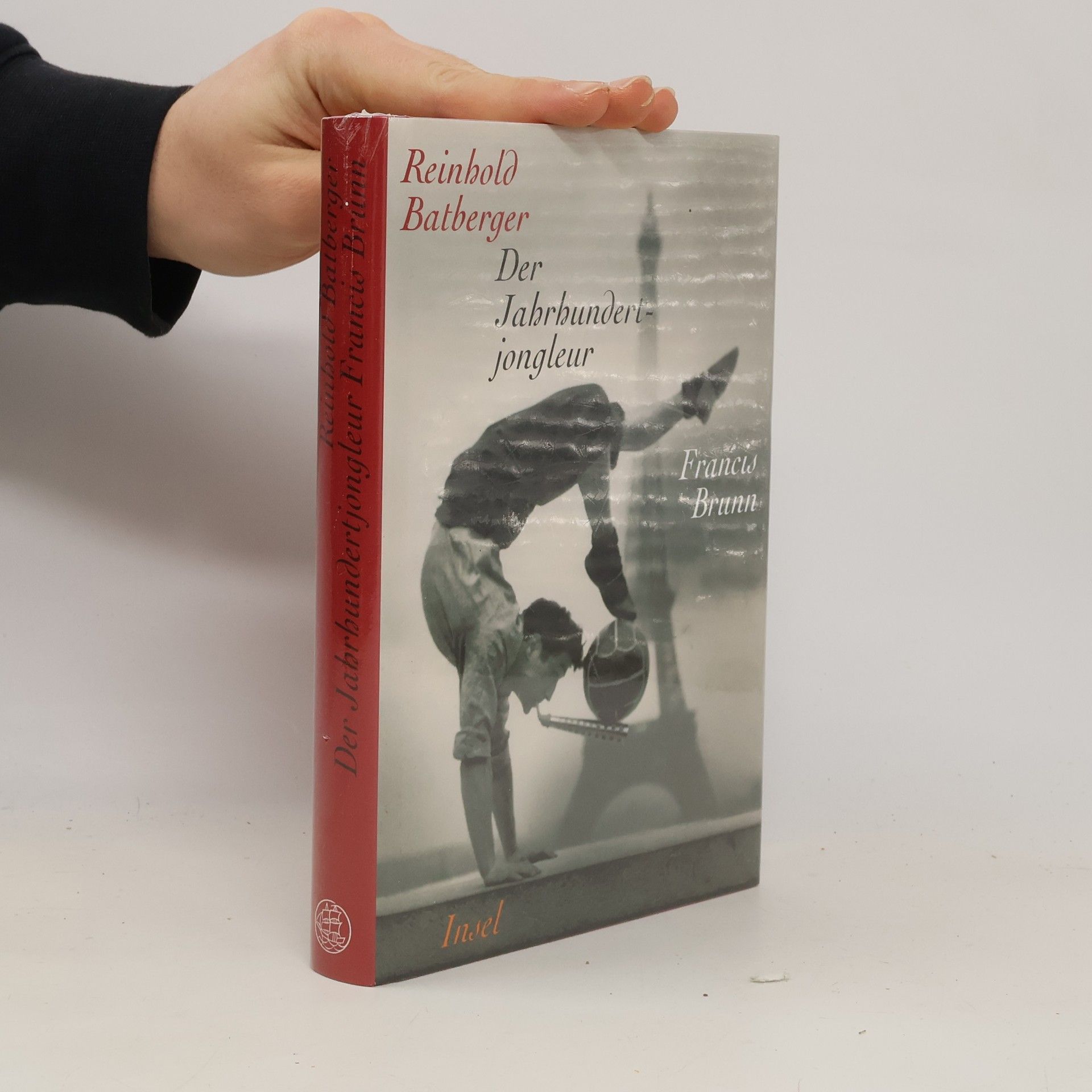 Der Jahrhundertjongleur Francis Brunn