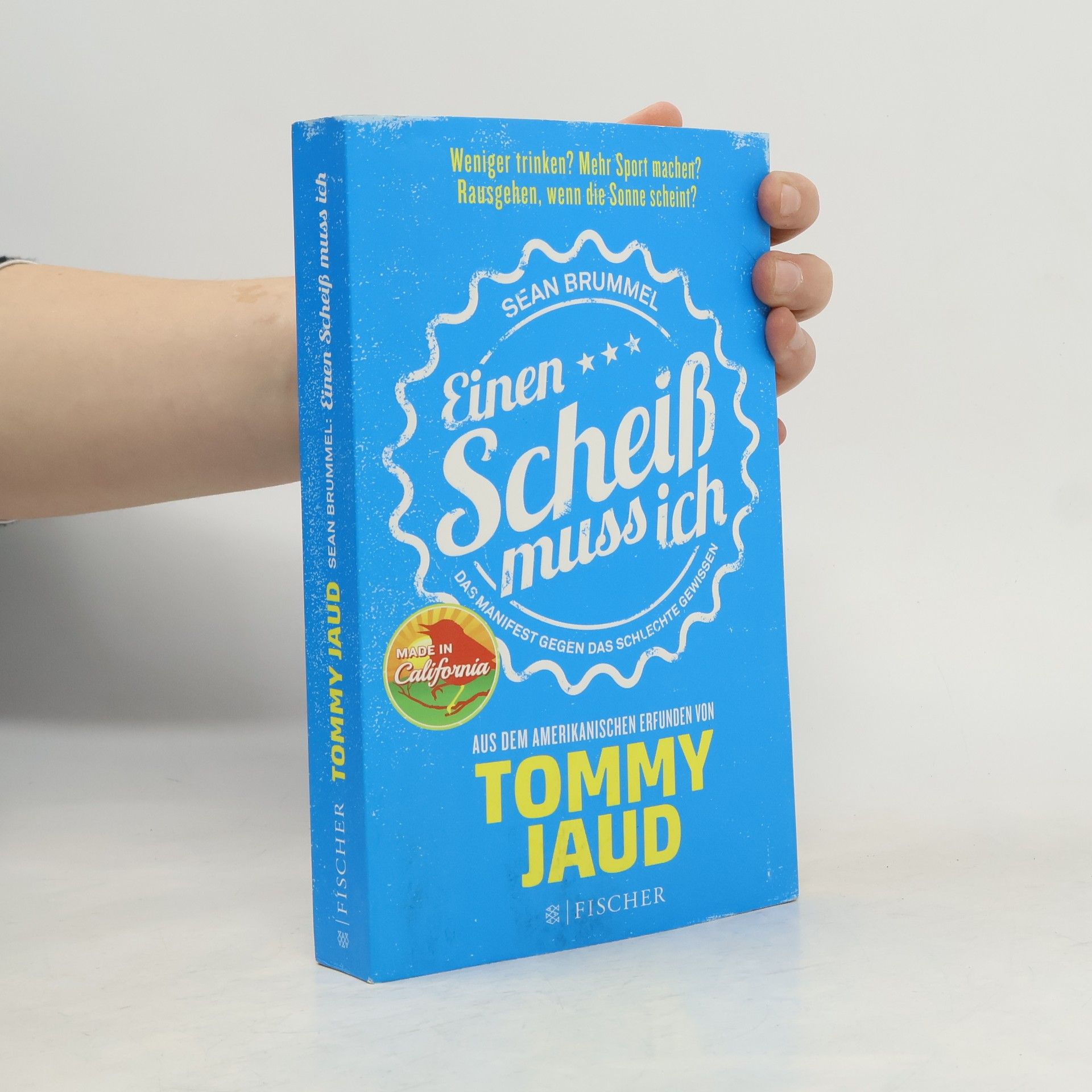 Tommy Jaud Einen Scheiß muss ich