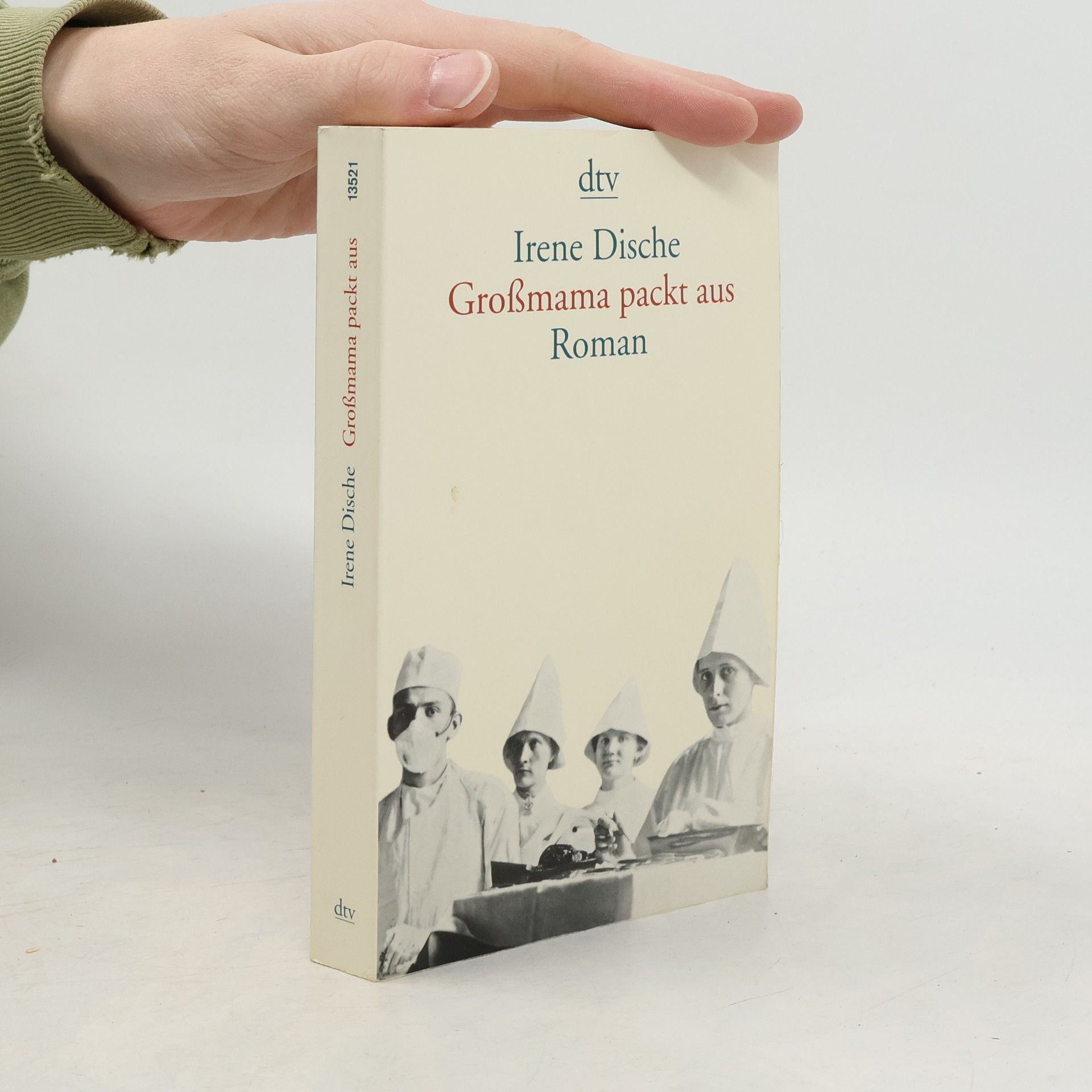 Irene Dische Grossmama packt aus