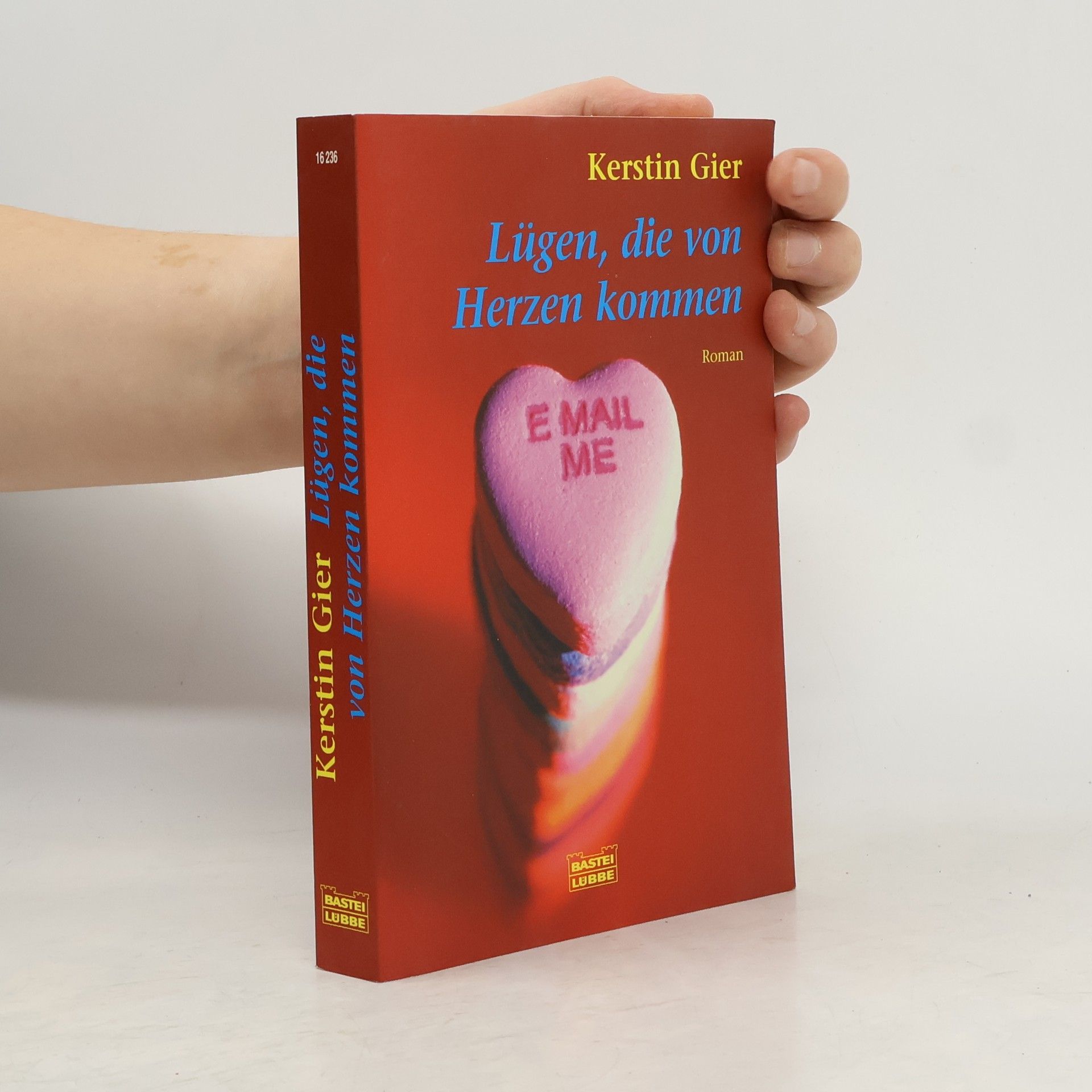 Kerstin Gier Lügen, die von Herzen kommen