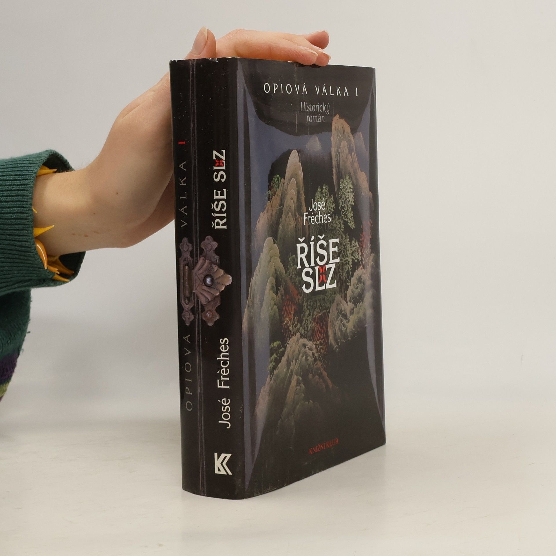 José Frèches Opiová válka I. Říše slz