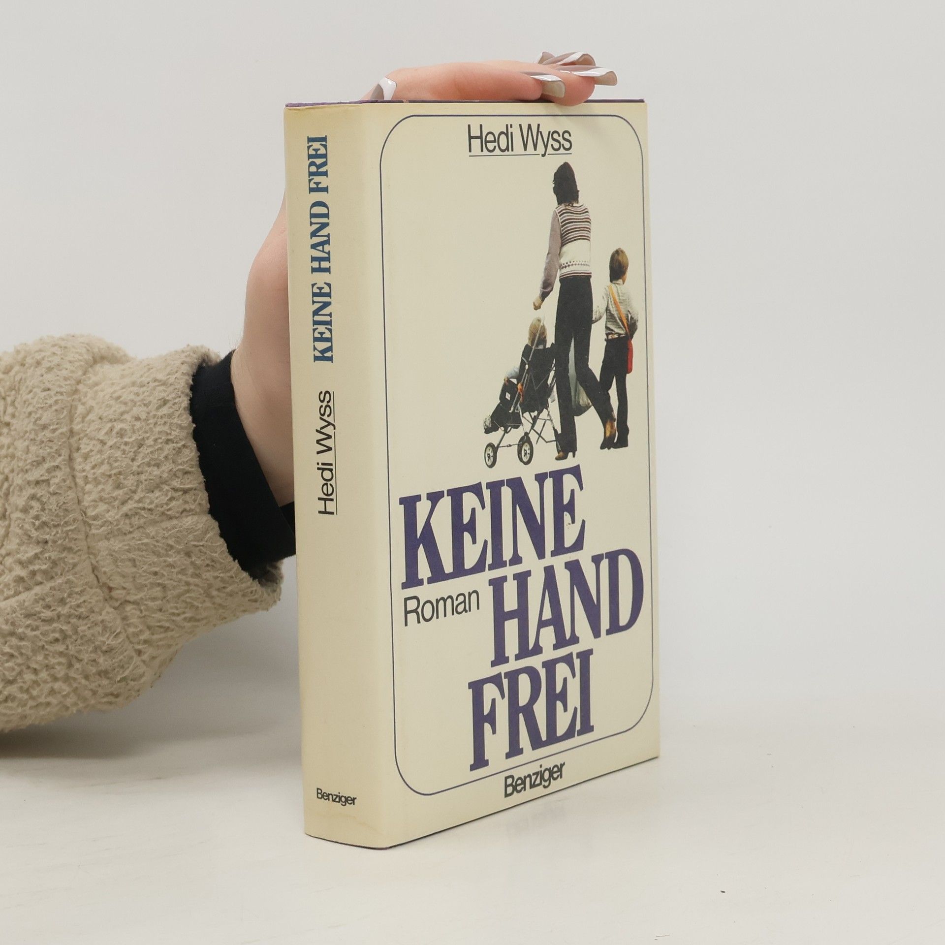 Hedi Wyss Keine Hand frei