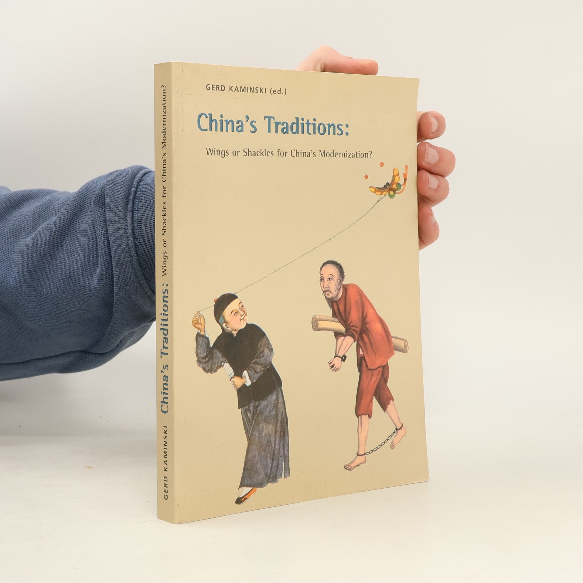 Gerd Kaminski China's Traditions