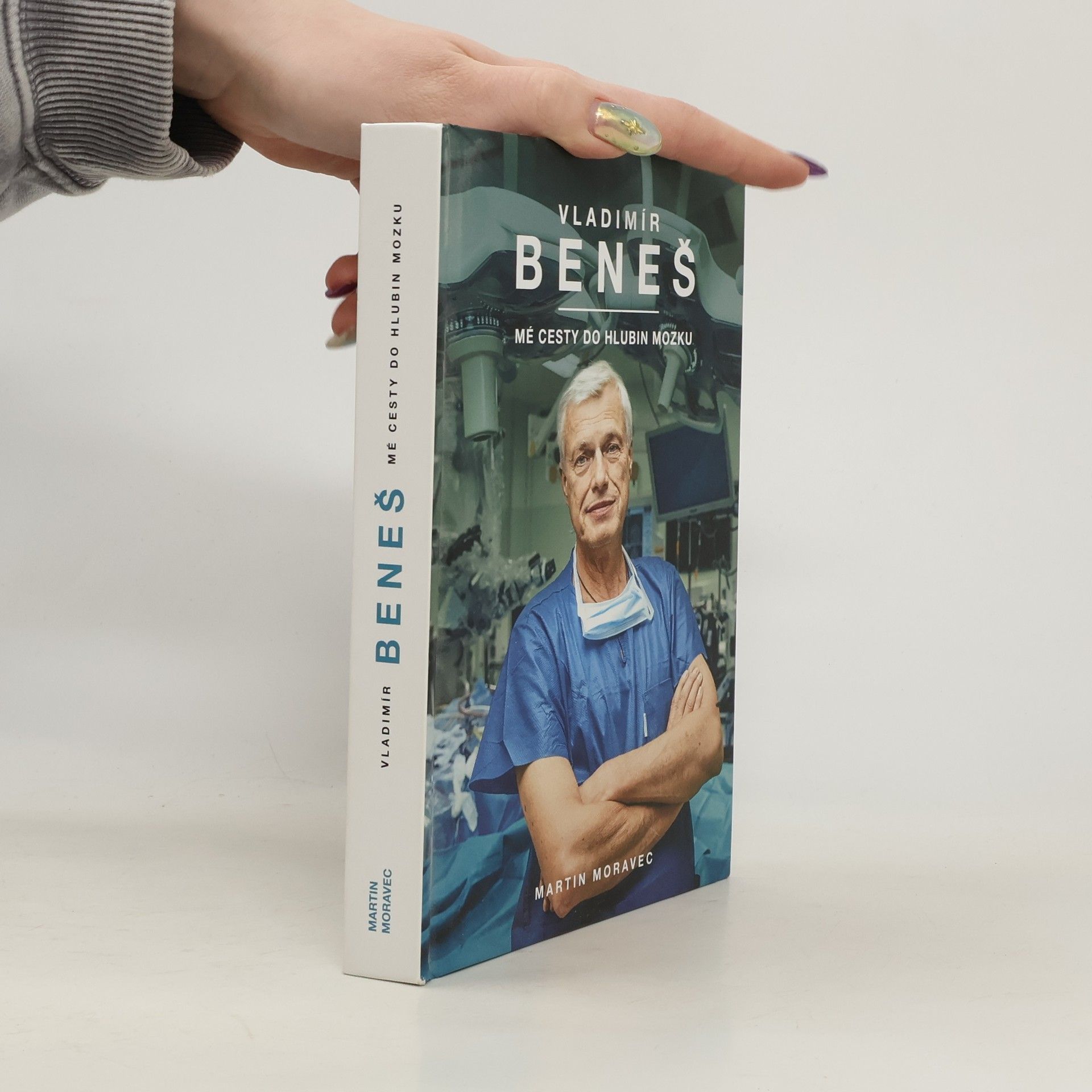 Vladimír Beneš Vladimír Beneš. Mé cesty do hlubin mozku