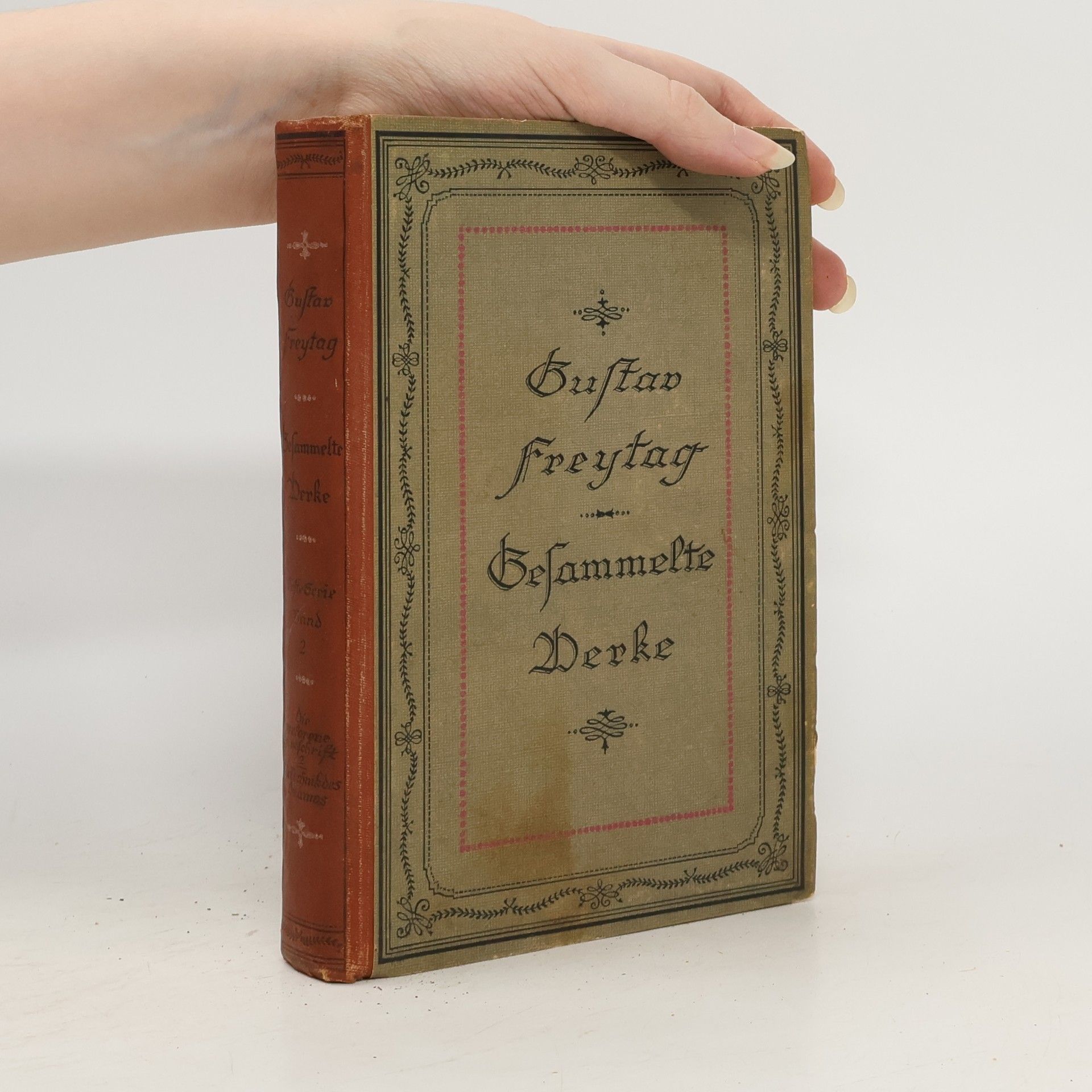 Gustav Freytag Gessamelte Werke. Band 2