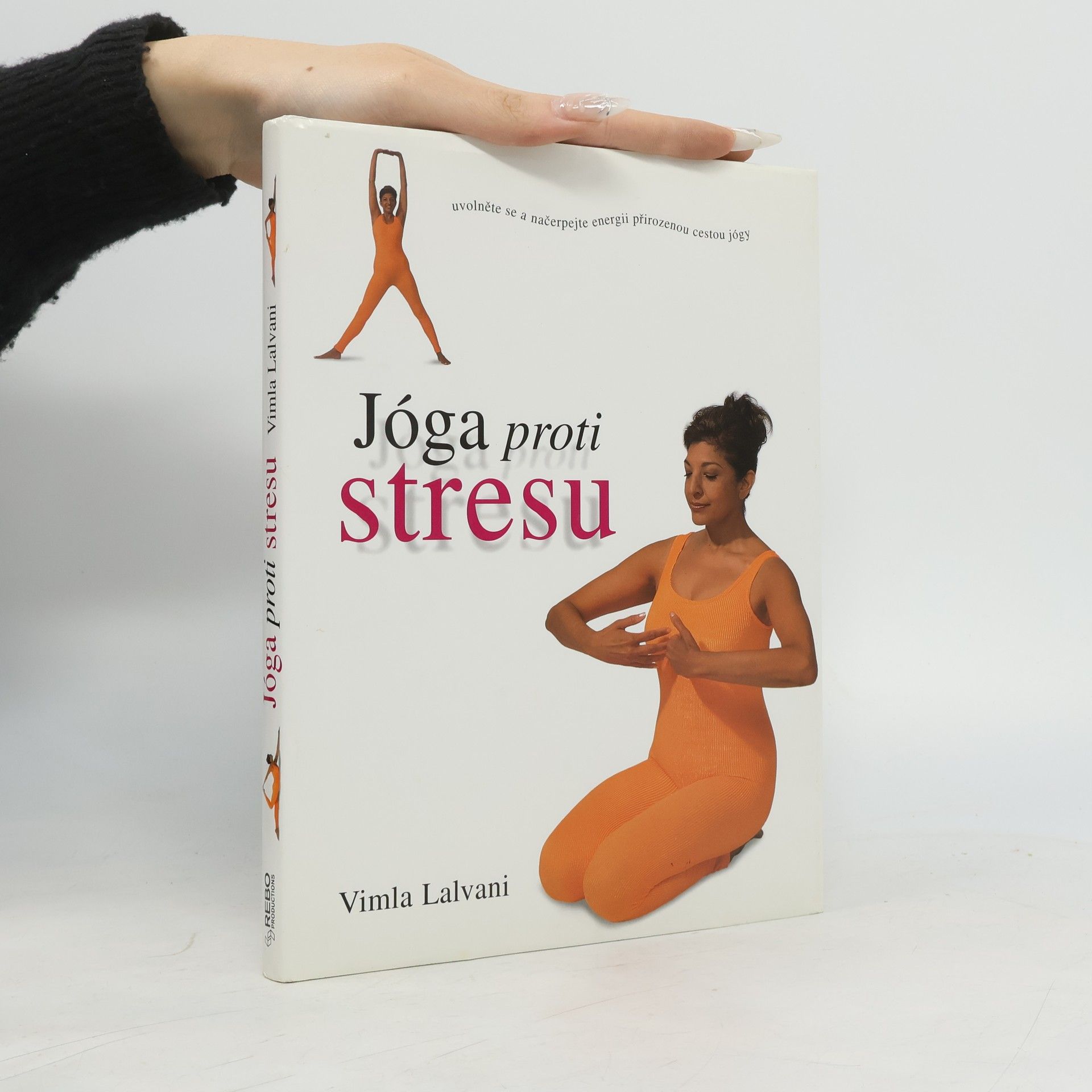 Vimla Lalvani Jóga proti stresu