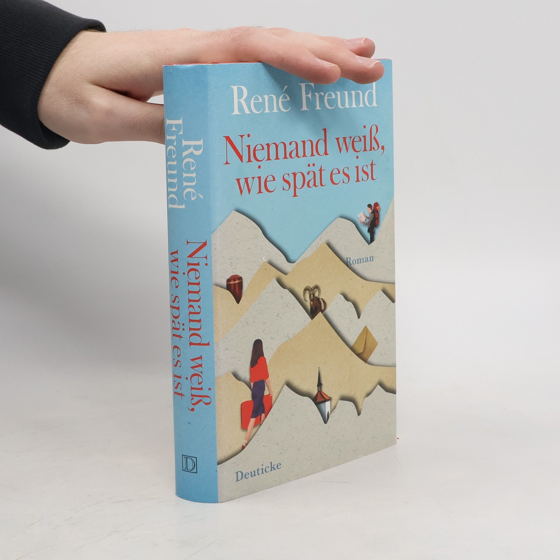 René Freund Niemand weiß, wie spät es ist