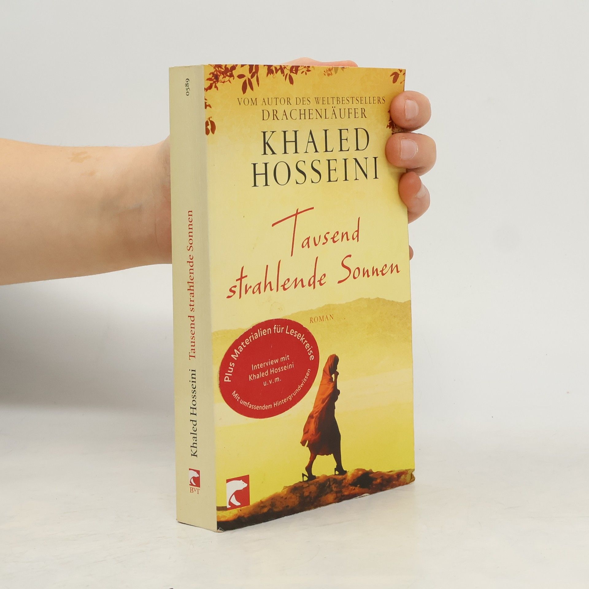Khaled Hosseini Tausend strahlende Sonnen : Roman