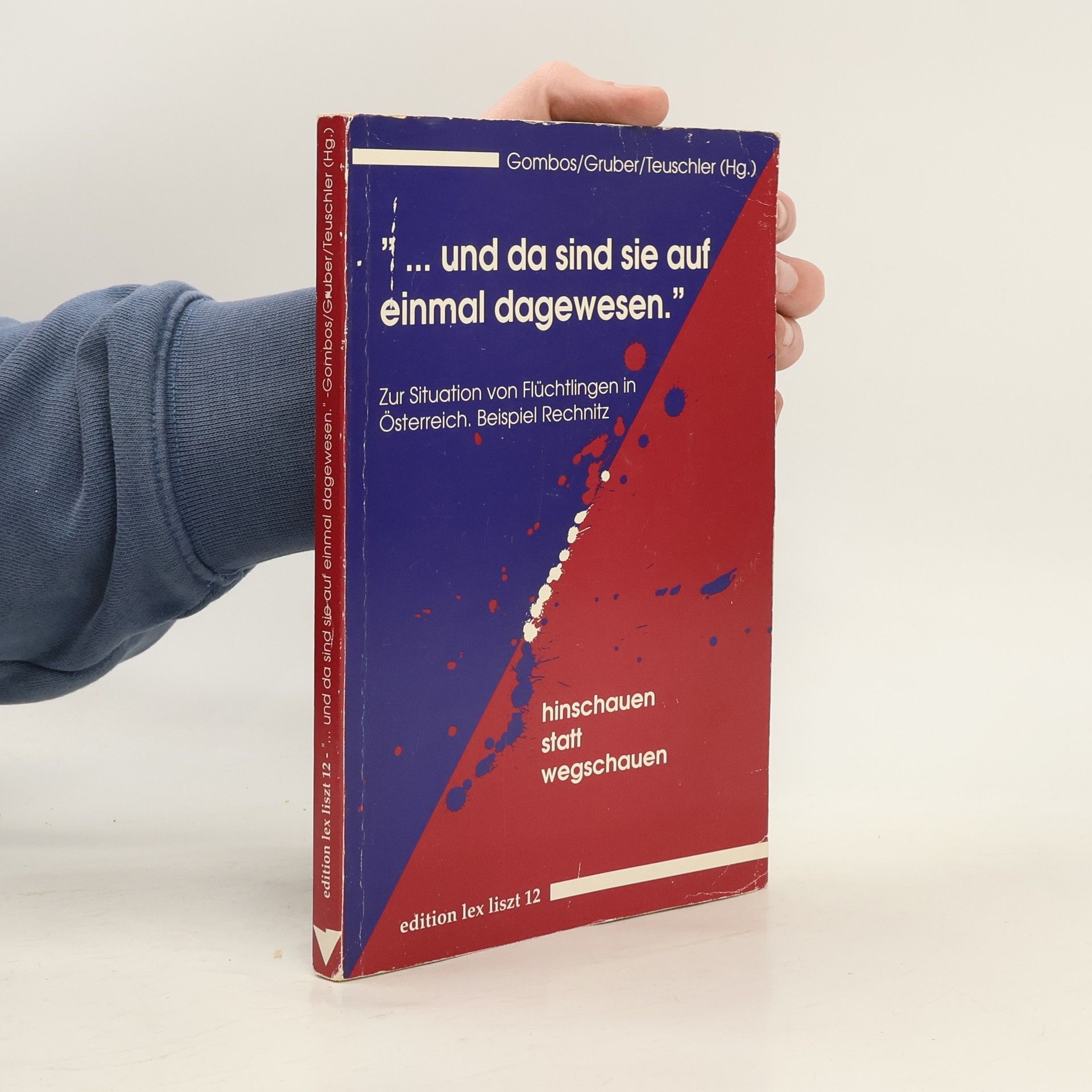 --Und da sind sie auf einmal dagewesen