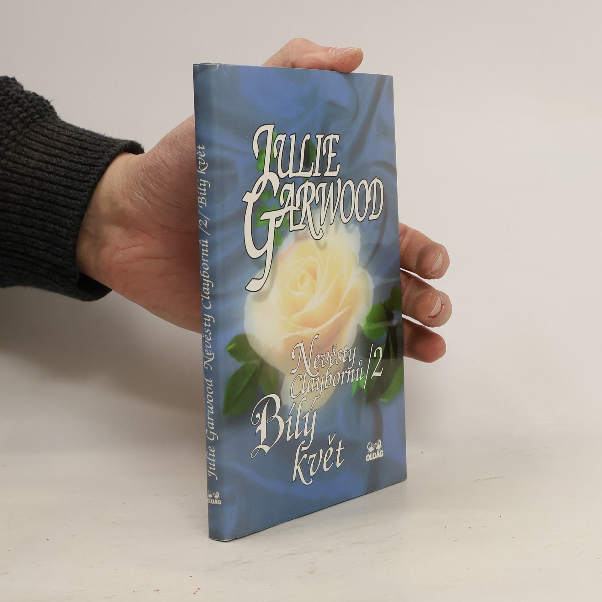 Julie Garwood Nevěsty Claybornů. 2, Bílý květ