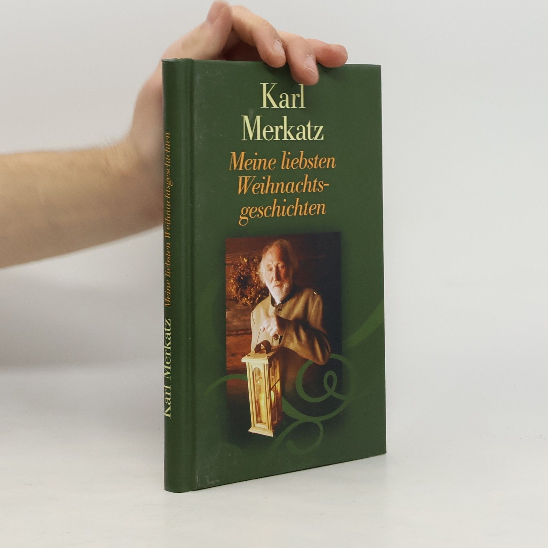 Karl Merkatz Meine liebsten Weihnachtsgeschichten