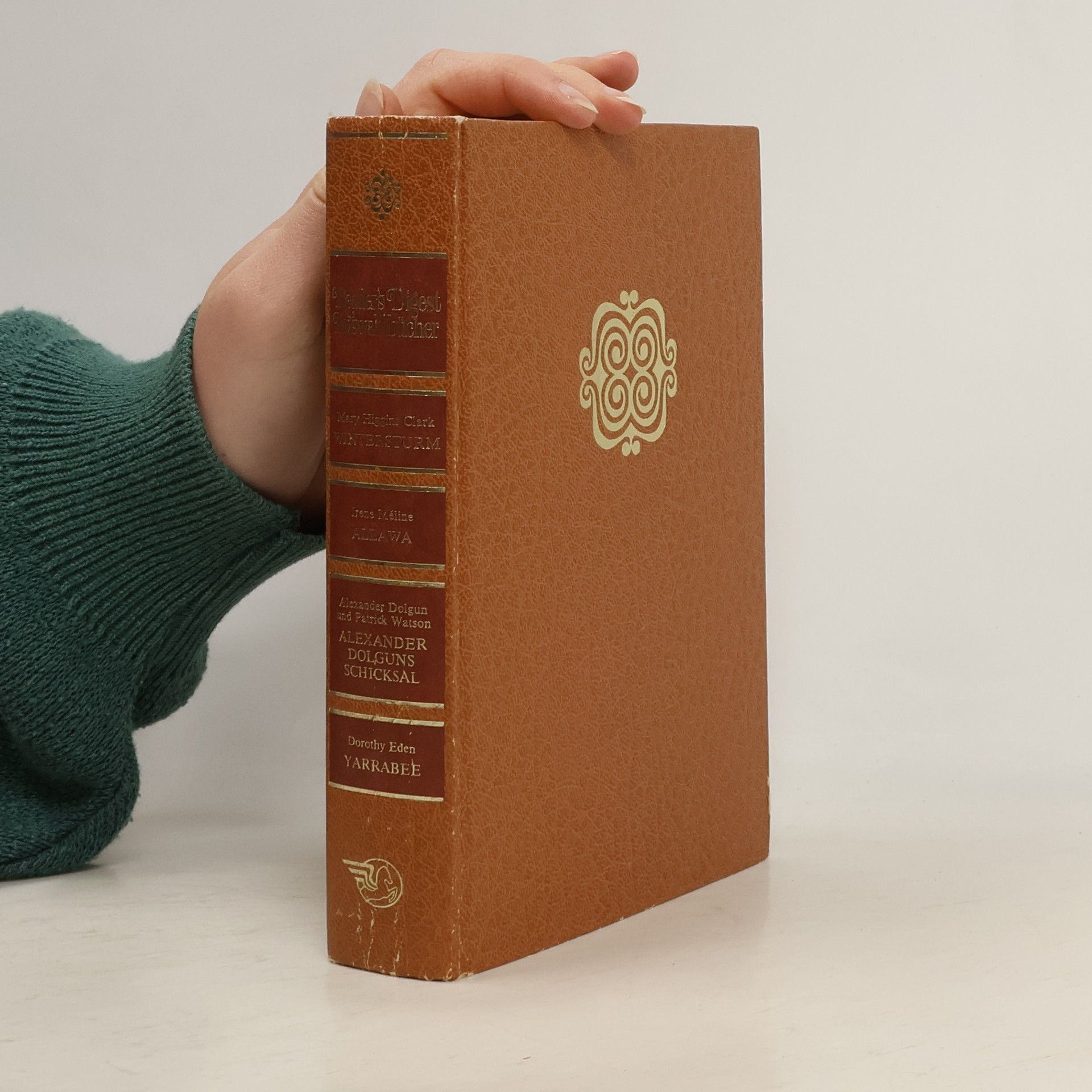 Autorenkollektiv Reader's-Digest-Auswahlbücher. Wintersturm. Allawa. Alexander Dolguns Schicksal. Yarrabee.