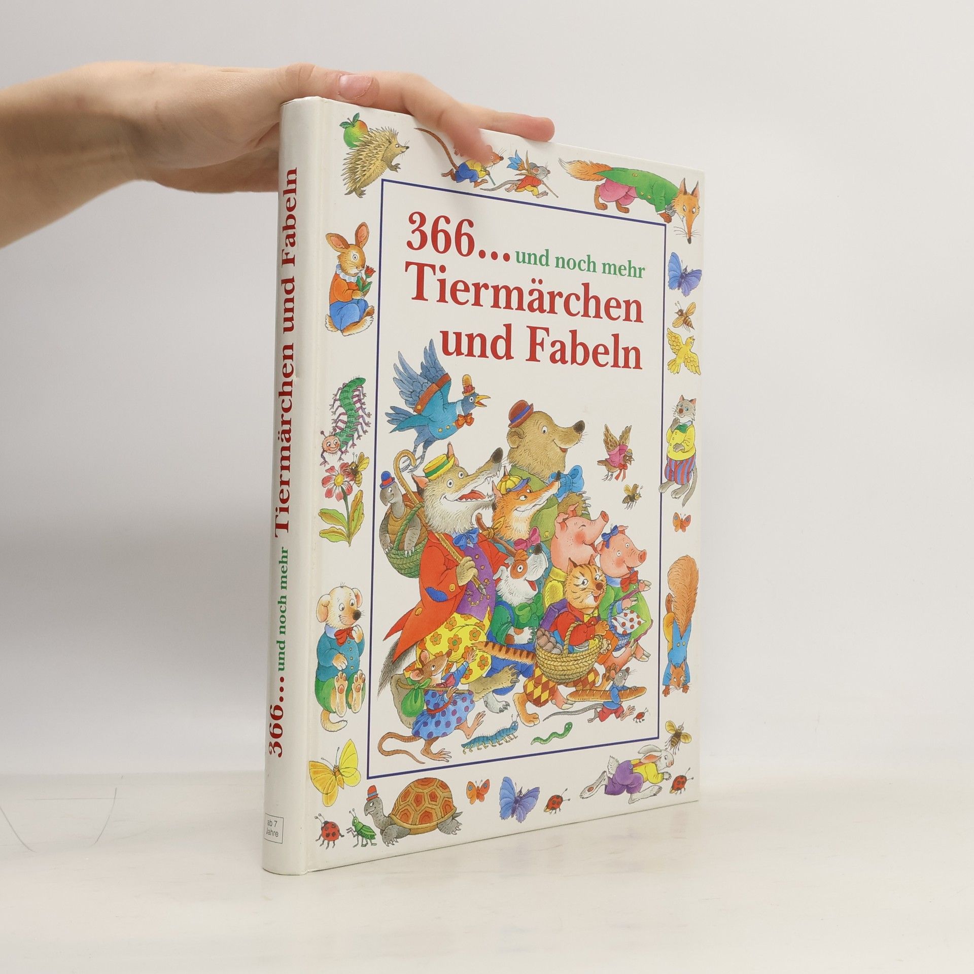 Auteurscollectief 366... und noch mehr. Tiermärchen und Fabeln