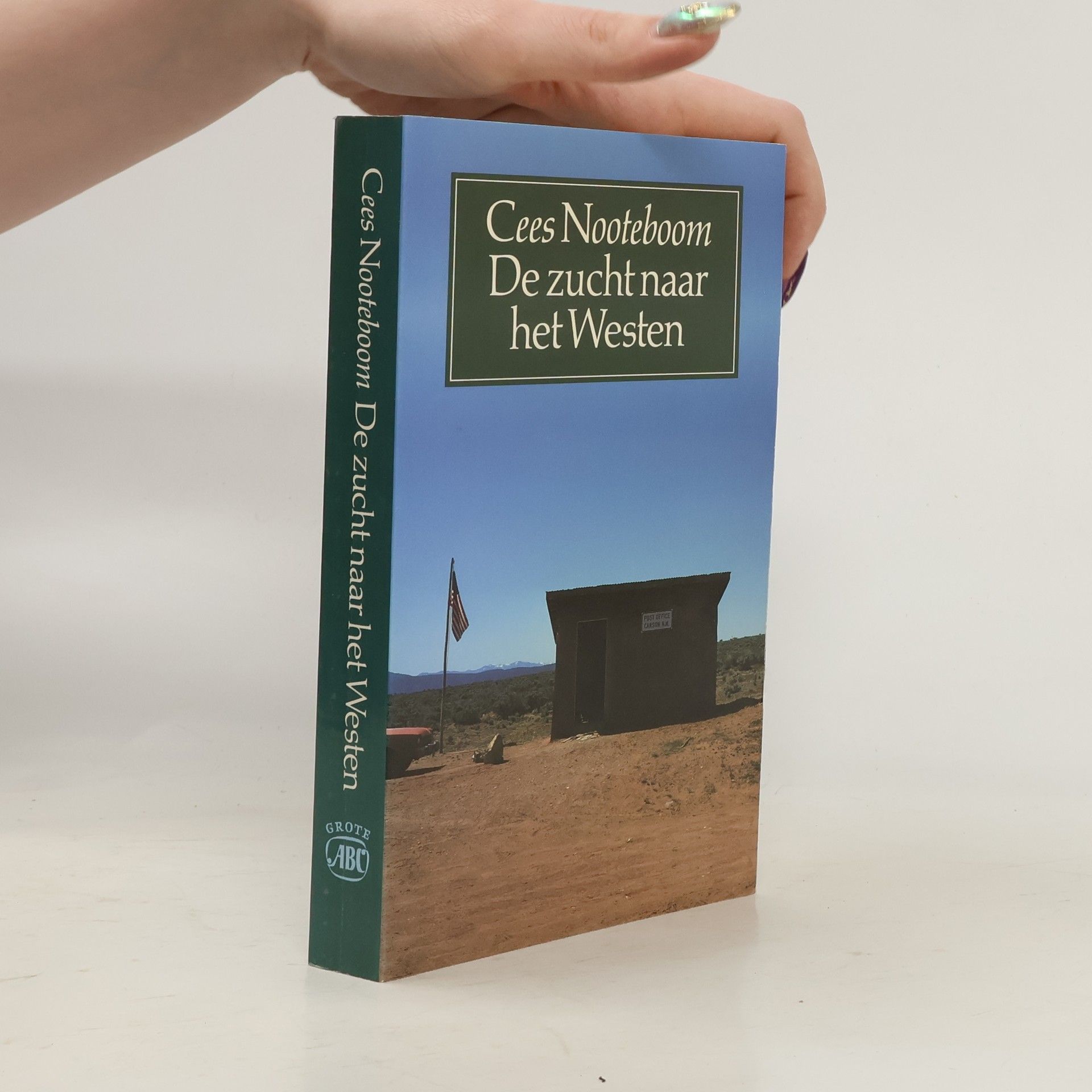 Cees Nooteboom Grote ABC - 3: De zucht naar het Westen