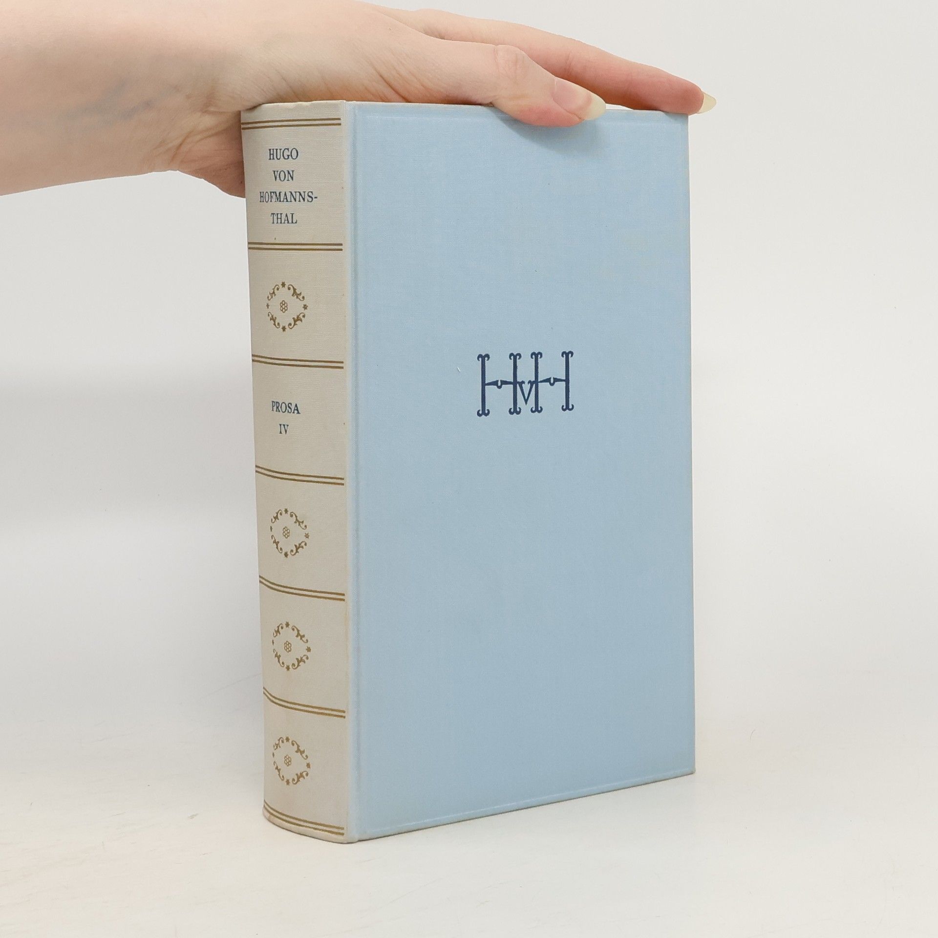 Hugo von Hofmannsthal Gesammelte Werke, Prosa IV.