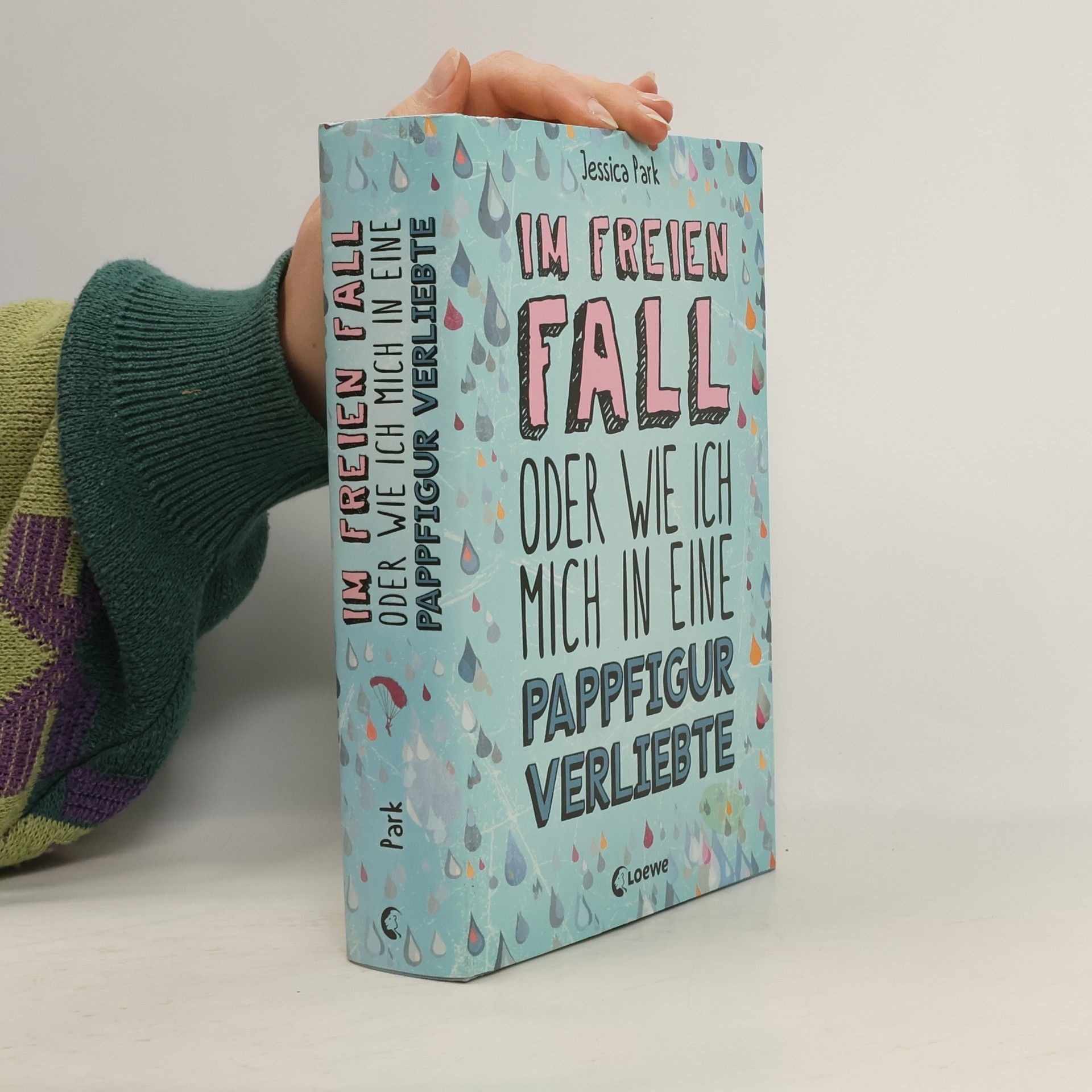 Jessica Park Im freien Fall oder wie ich mich in eine Pappfigur verliebte