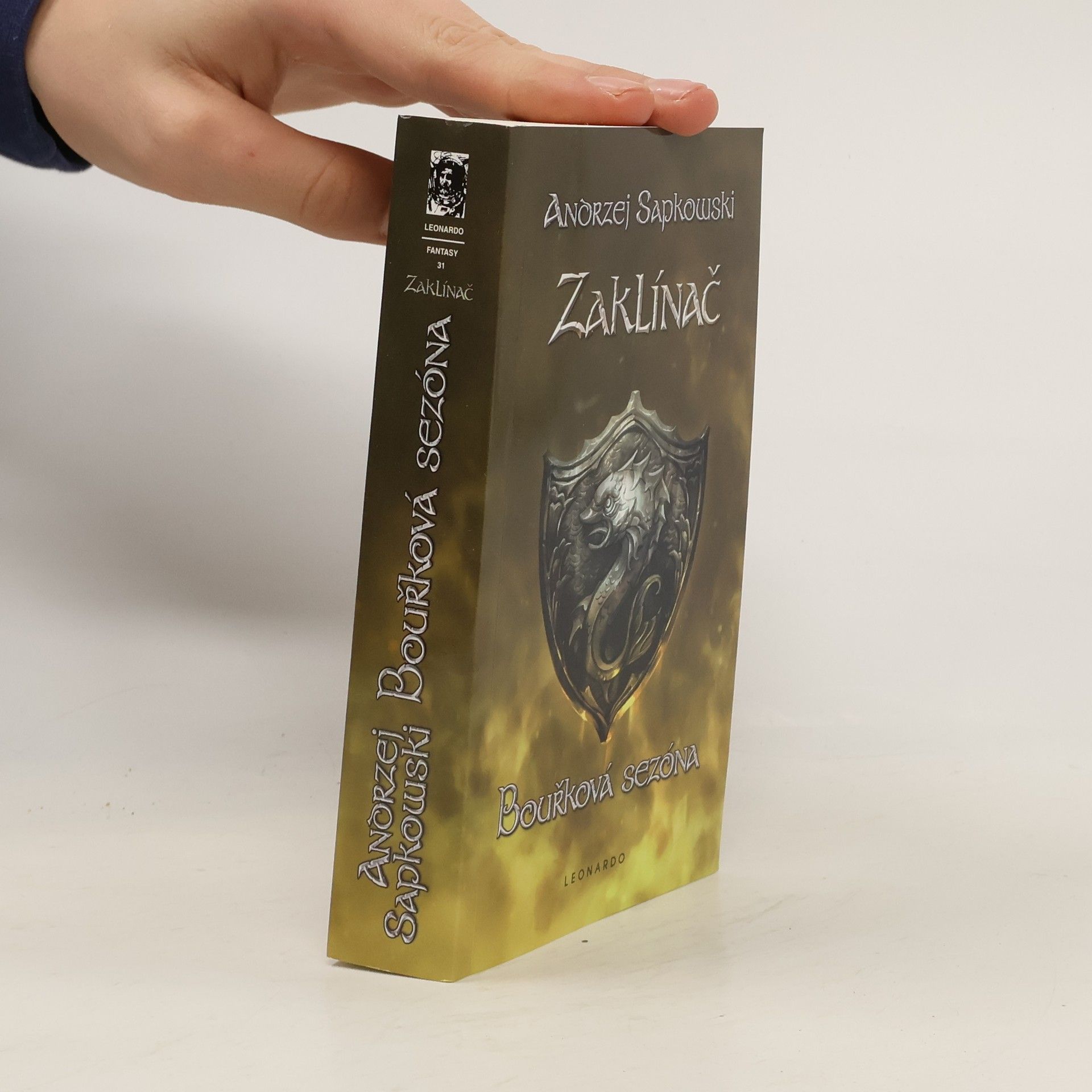 Andrzej Sapkowski Zaklínač - Bouřková sezóna