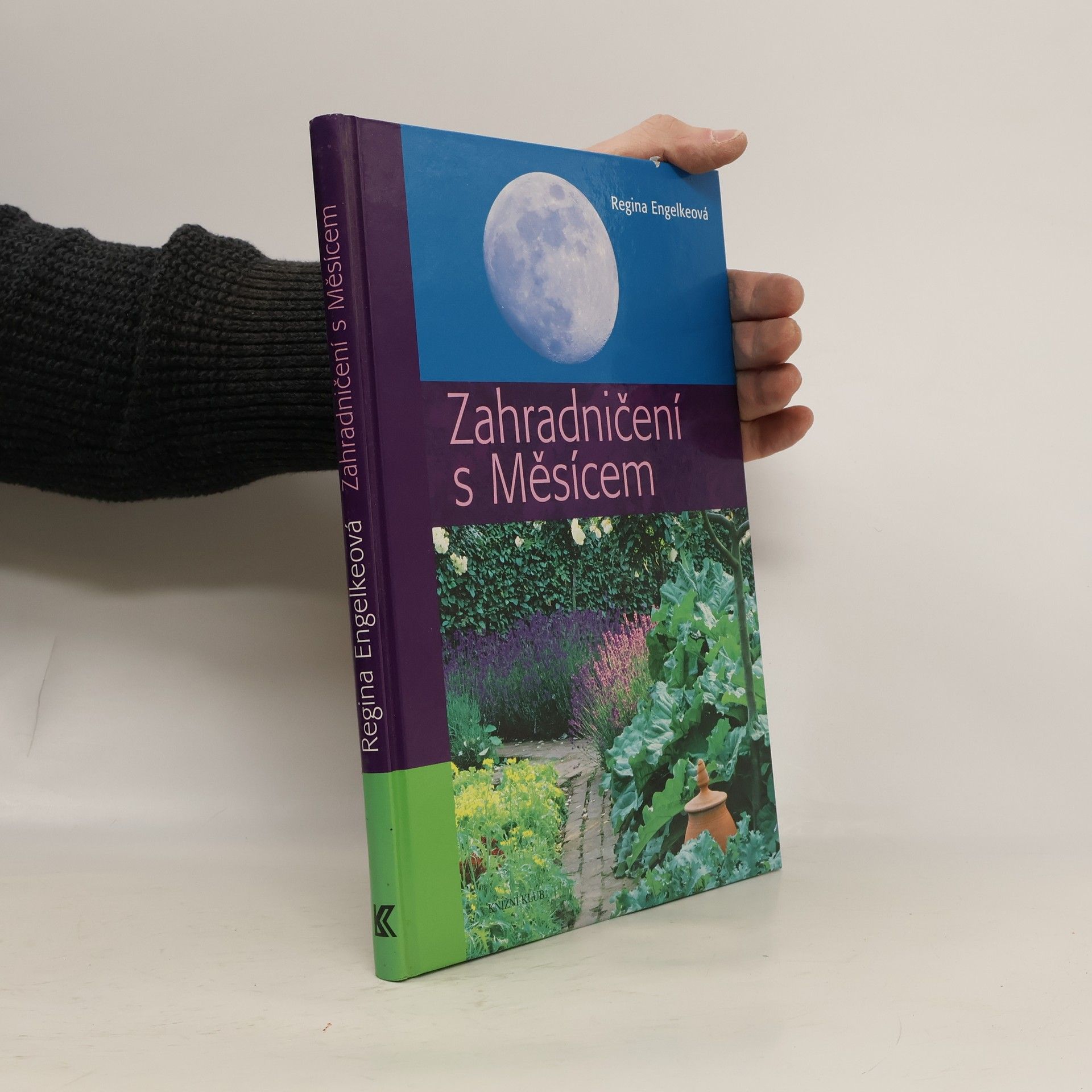 Regina Engelke Zahradničení s Měsícem