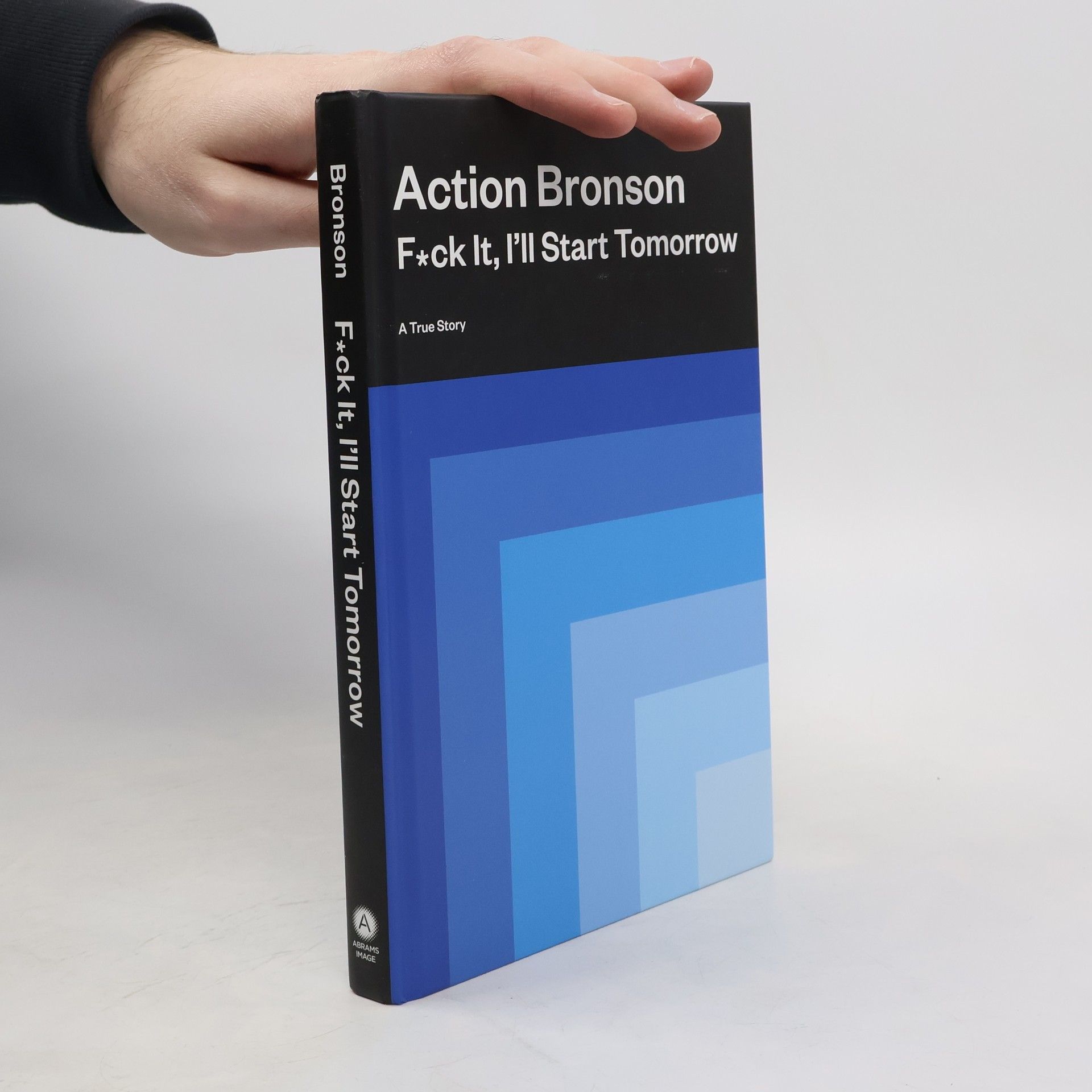 Action Bronson F*ck It, I'll Start Tomorrow