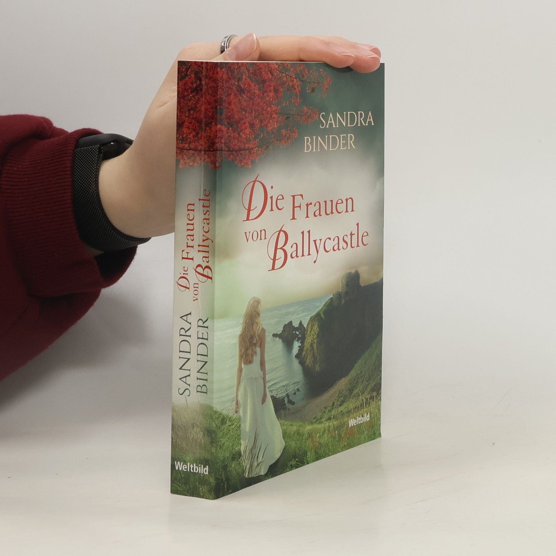 Sandra Binder Die Frauen von Ballycastle