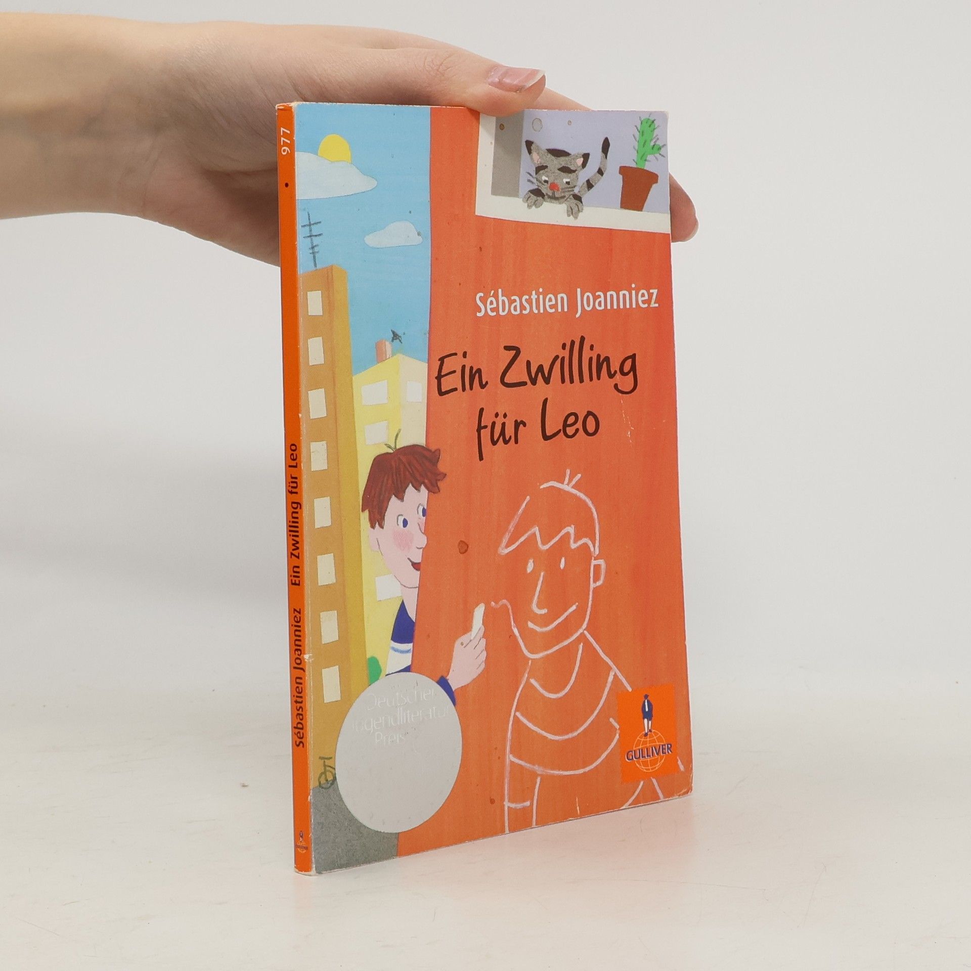 Joanniez Sebastien Ein Zwilling für Leo: Nominiert für den Deutschen Jugendliteraturpreis 2007, Kategorie Kinderbuch