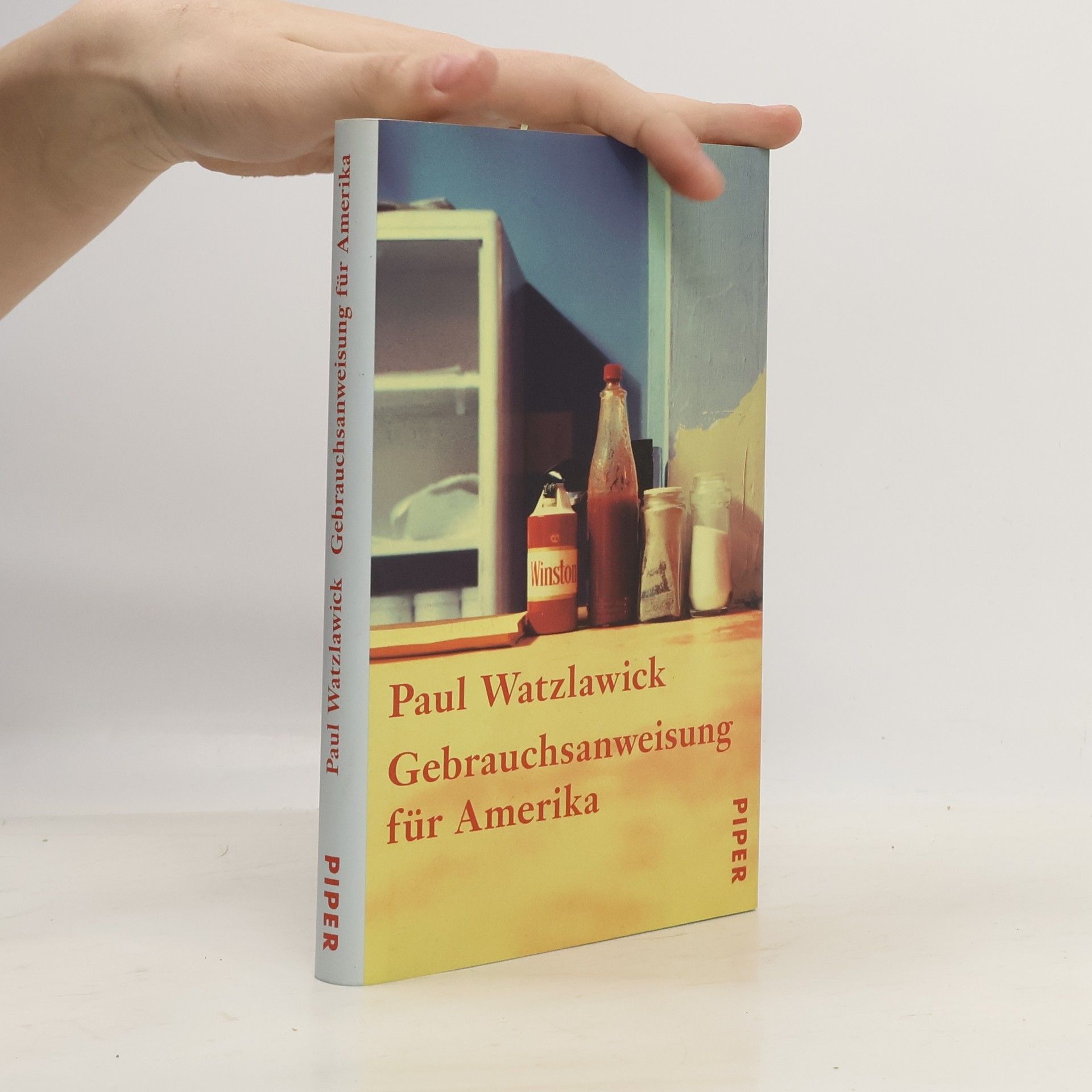 Paul Watzlawick Gebrauchsanweisung für Amerika