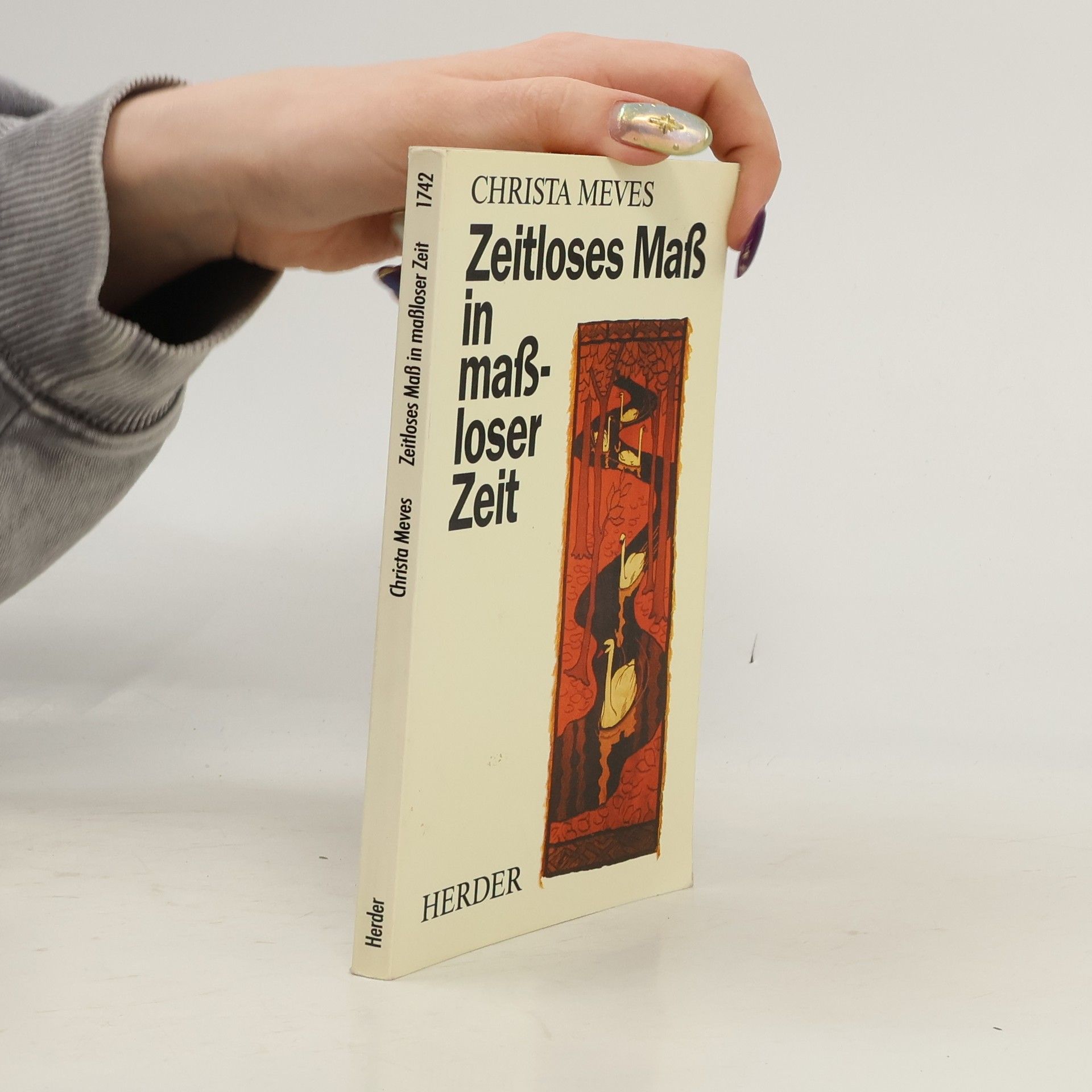 Christa Meves Zeitloses Mass in massloser Zeit