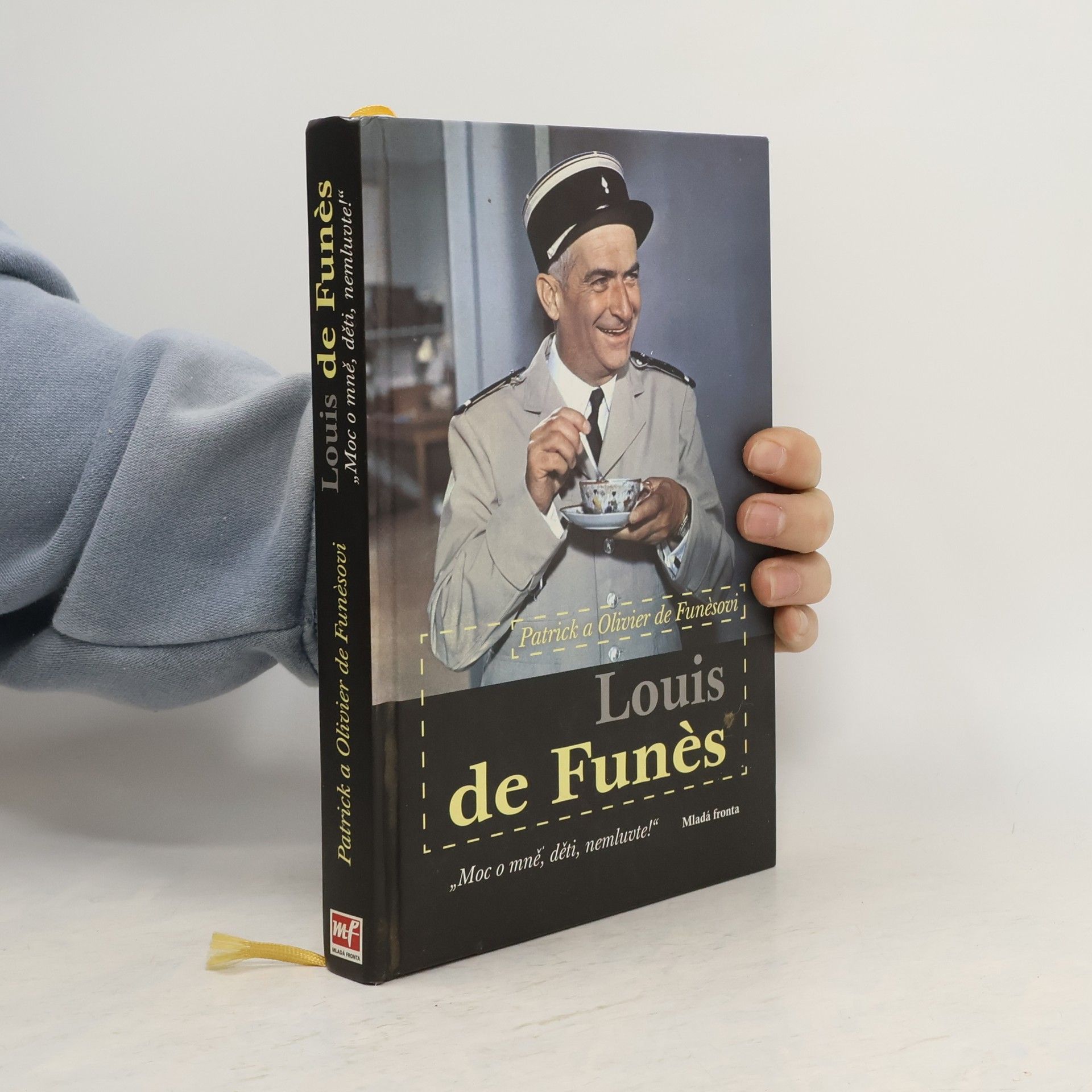 Patrick de Funès Louis de Funès: "Moc o mně, děti, nemluvte!"