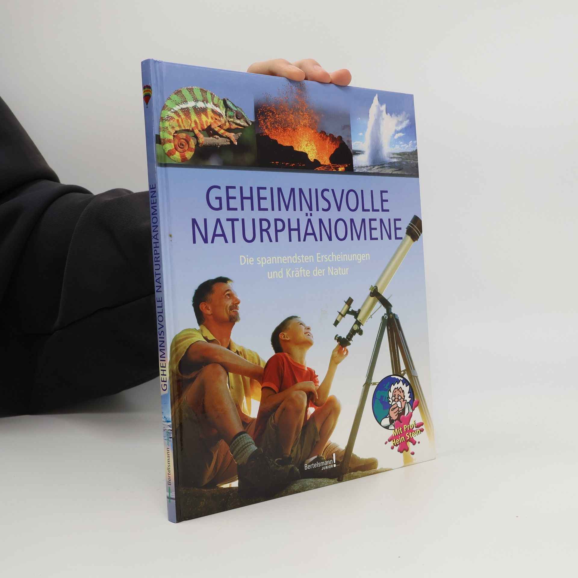 Prof. Hein Stein Bertelsmann, geheimnisvolle Naturphänomene