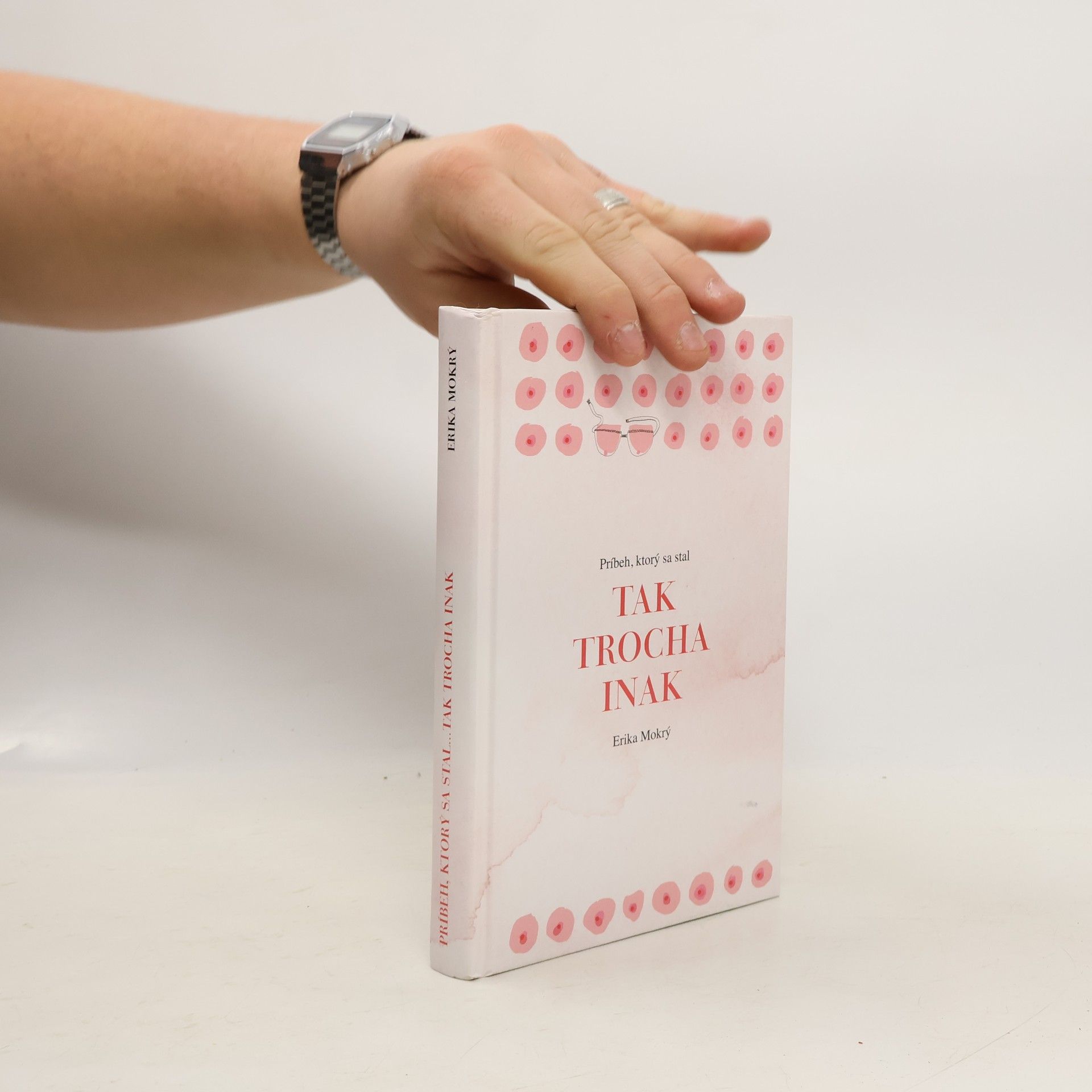 Erika Mokrý Tak trocha inak