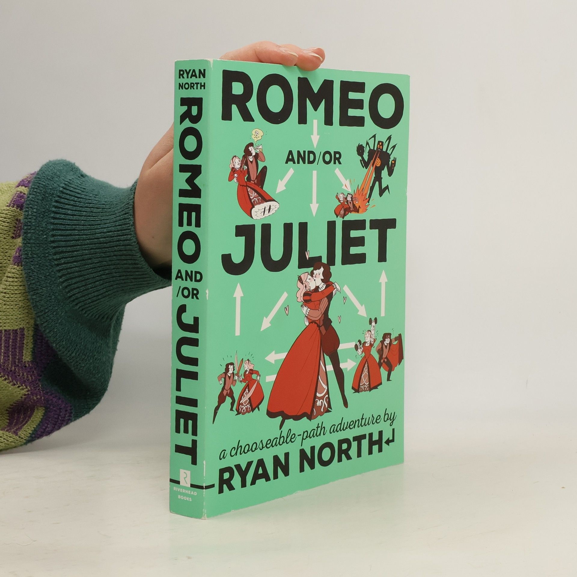 Ryan North Romeo and/or Juliet