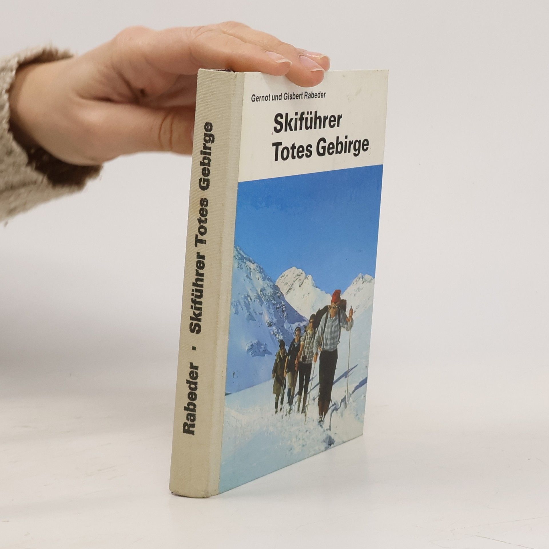 Gisbert Rabeder Skiführer Totes Gebirge