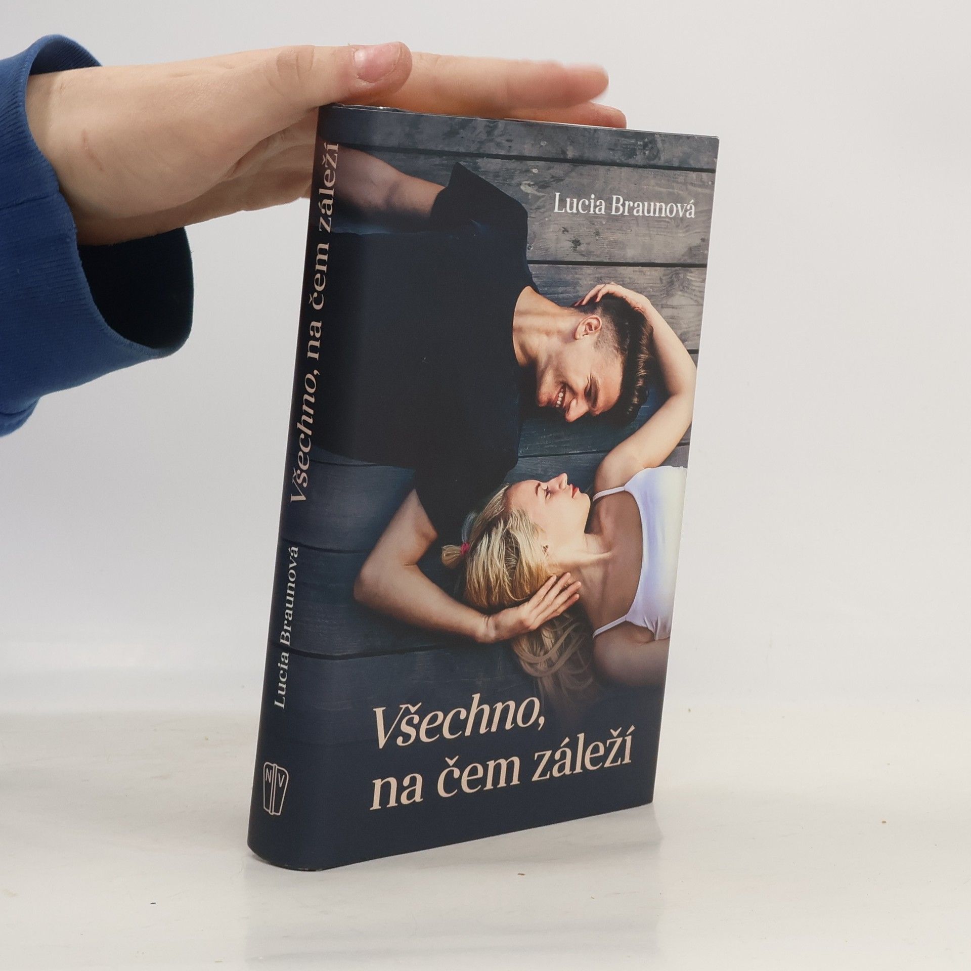 Lucia Braunová Všechno, na čem záleží