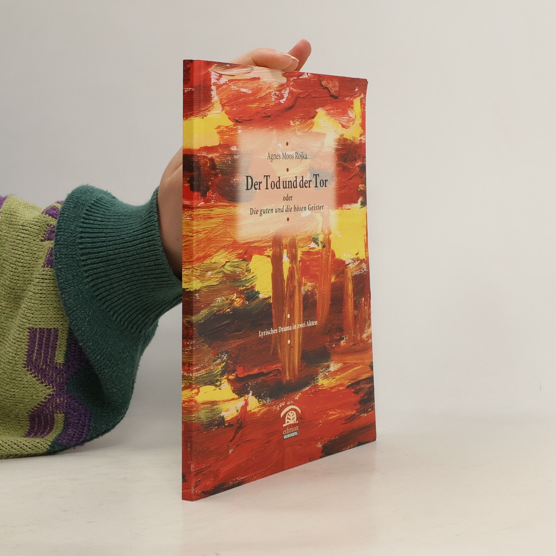 Der Tod und der Tor oder die guten und die bösen Geister