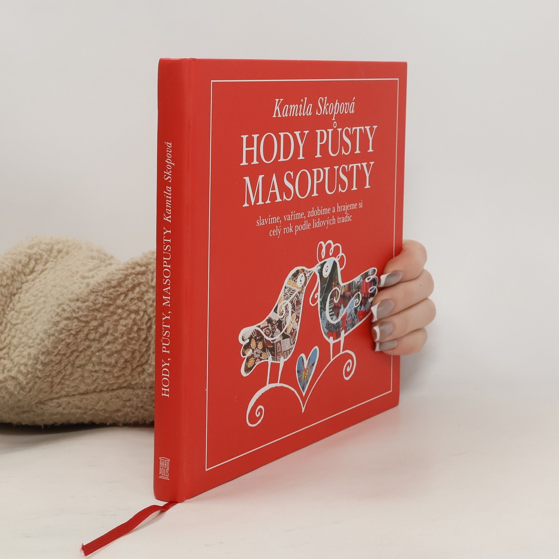 Kamila Skopová Hody, půsty, masopusty