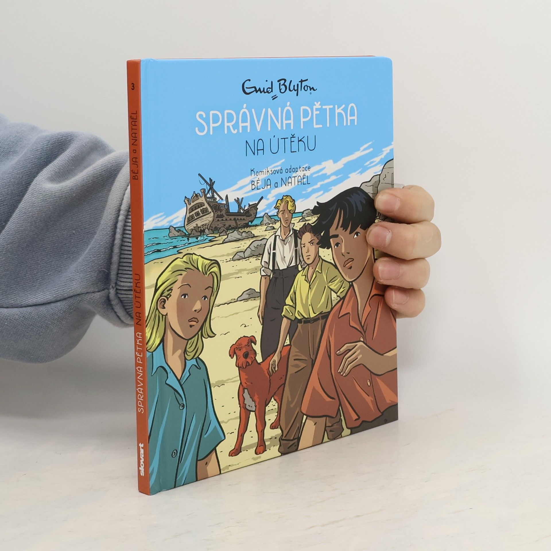 Enid Blyton Správná pětka. Na útěku