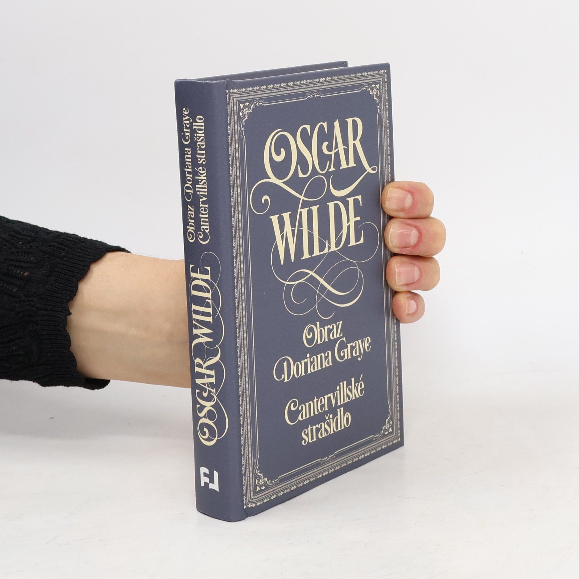 Oscar Wilde Obraz Doriana Graye. Cantervillské strašidlo