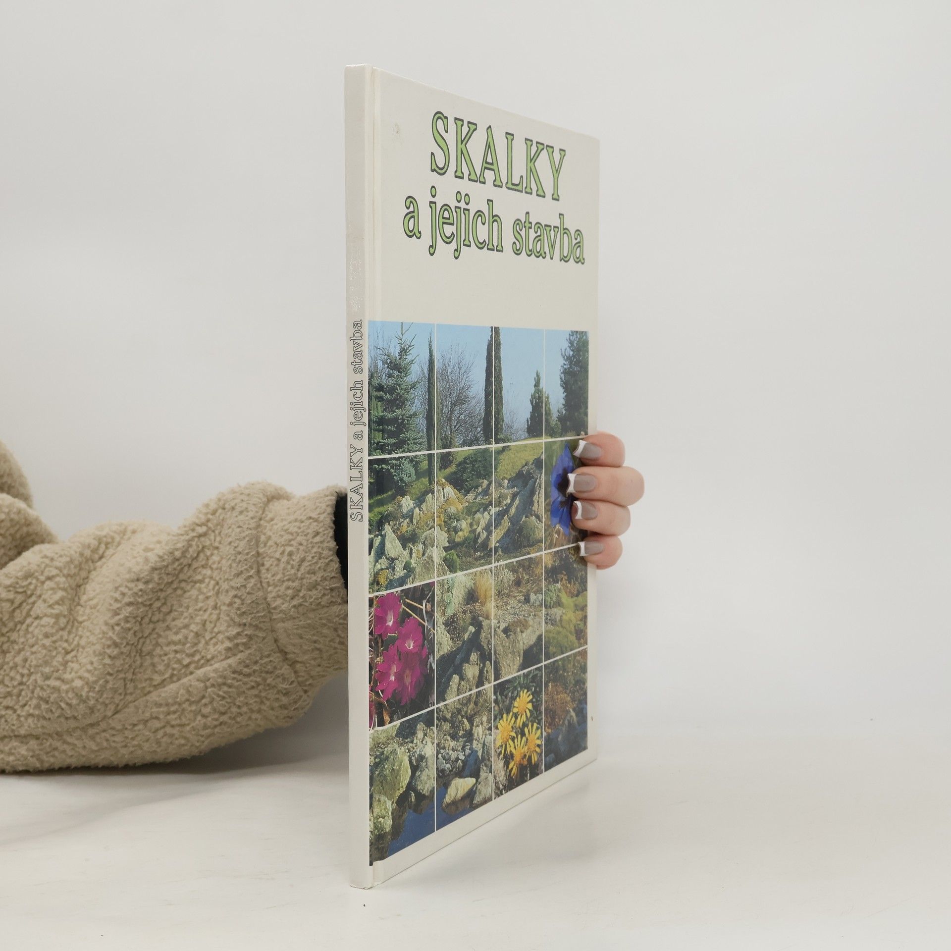 Skalky a jejich stavba